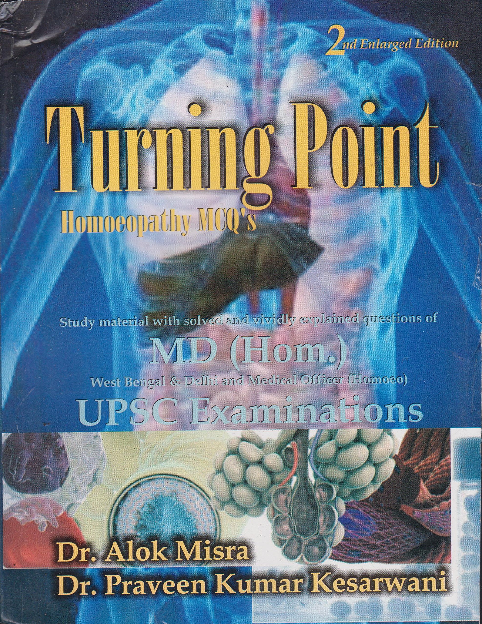 Turning Point Homoeopathy MCQ Book – 1380 INR