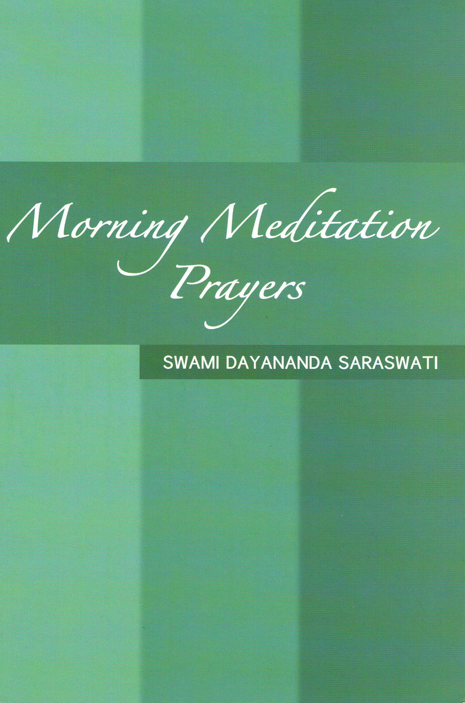 Morning Meditation Prayers (Meditation Series Book 1)