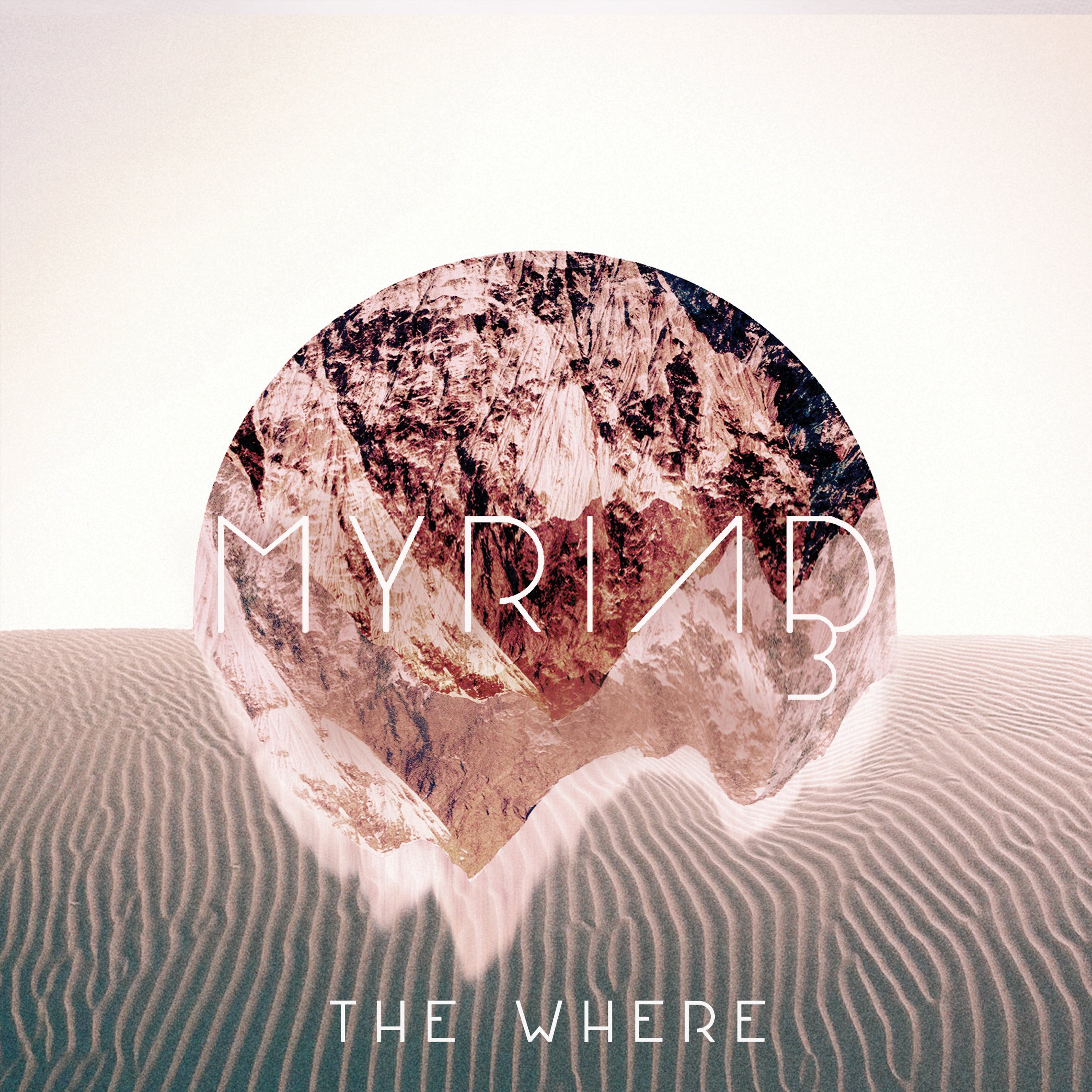 The Where [Audio CD] Myriad3