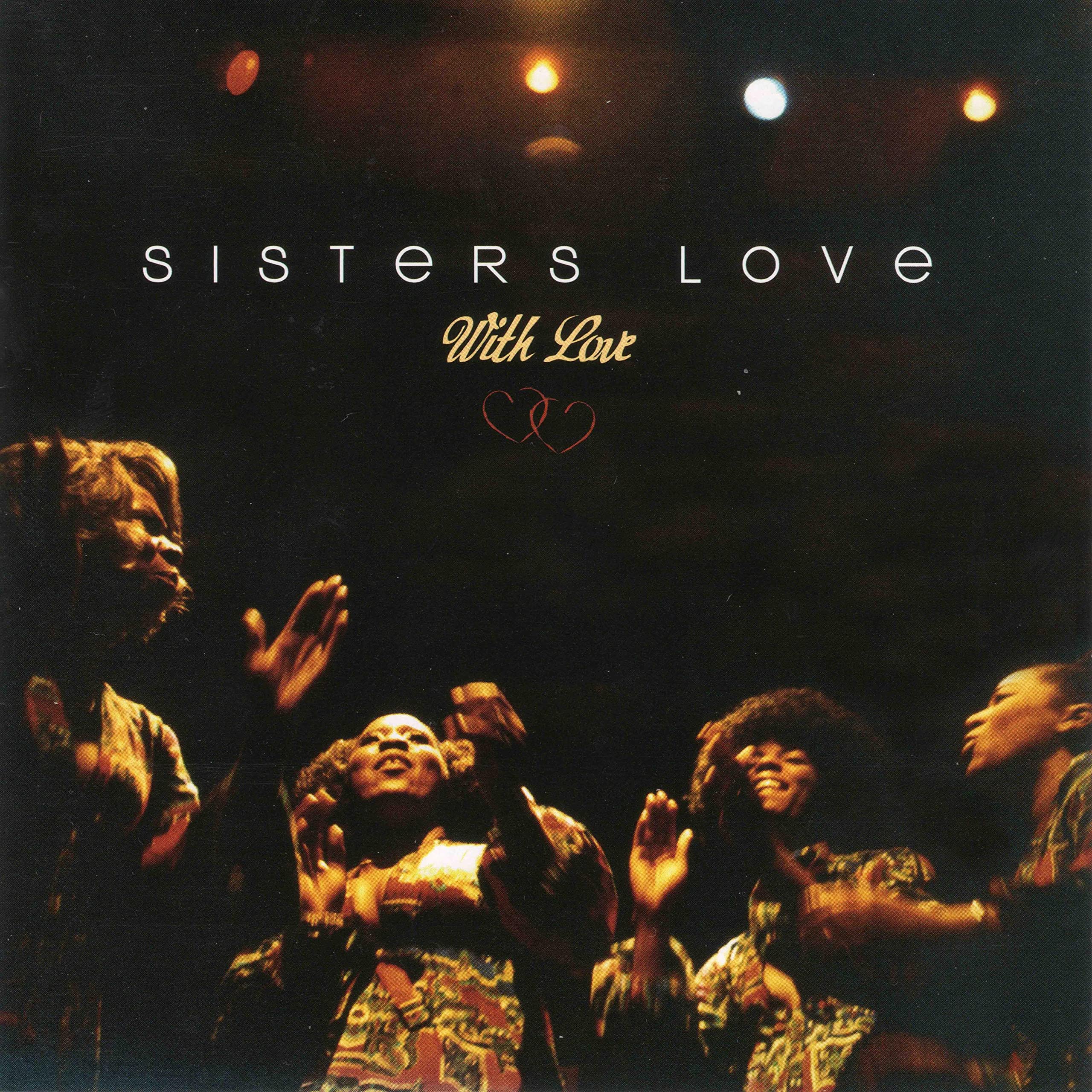 The Sisters Love - With Love