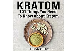 Kratom: 101 Things You Need to Know About Kratom