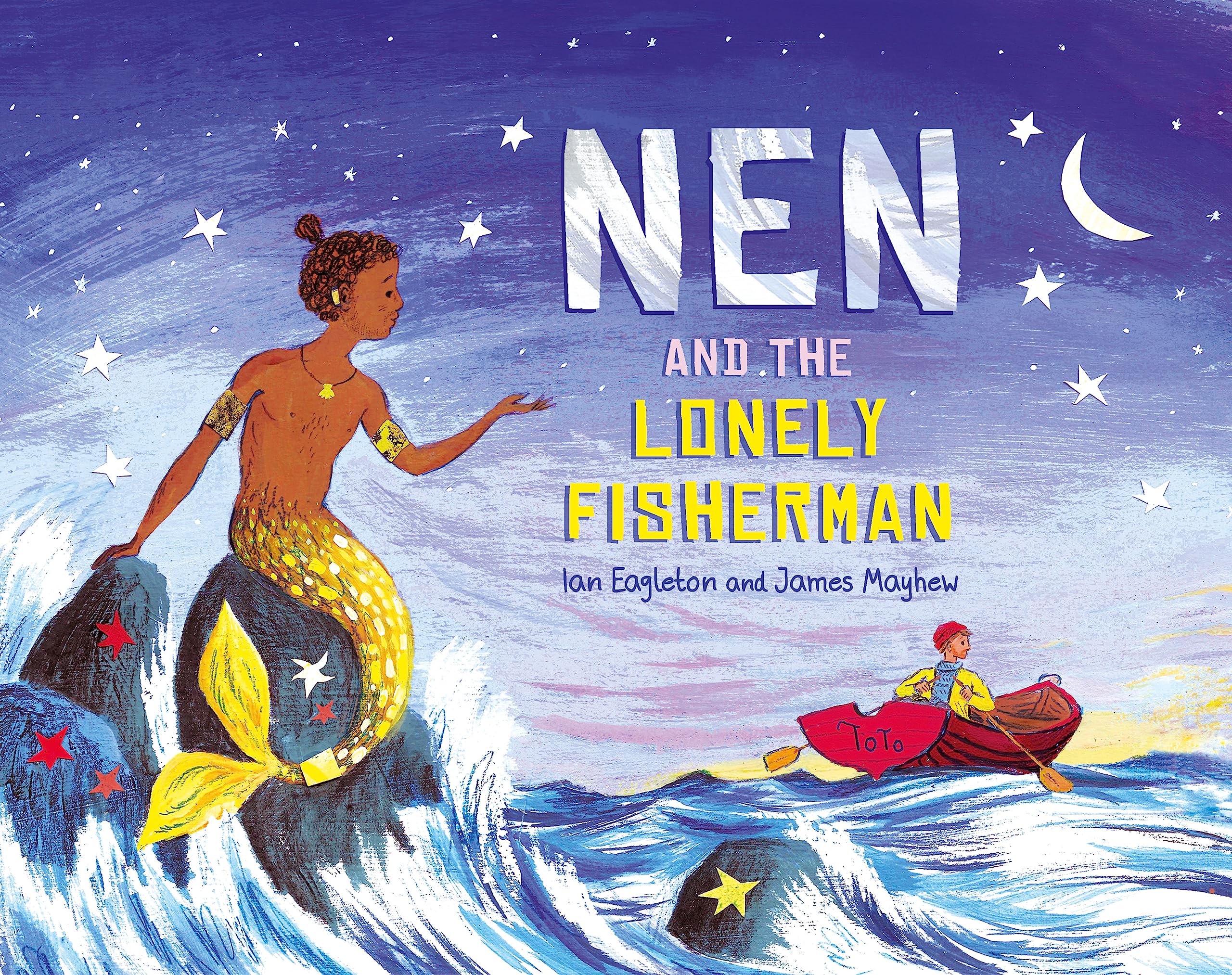 Nen and the Lonely Fisherman by Ian Eagleton