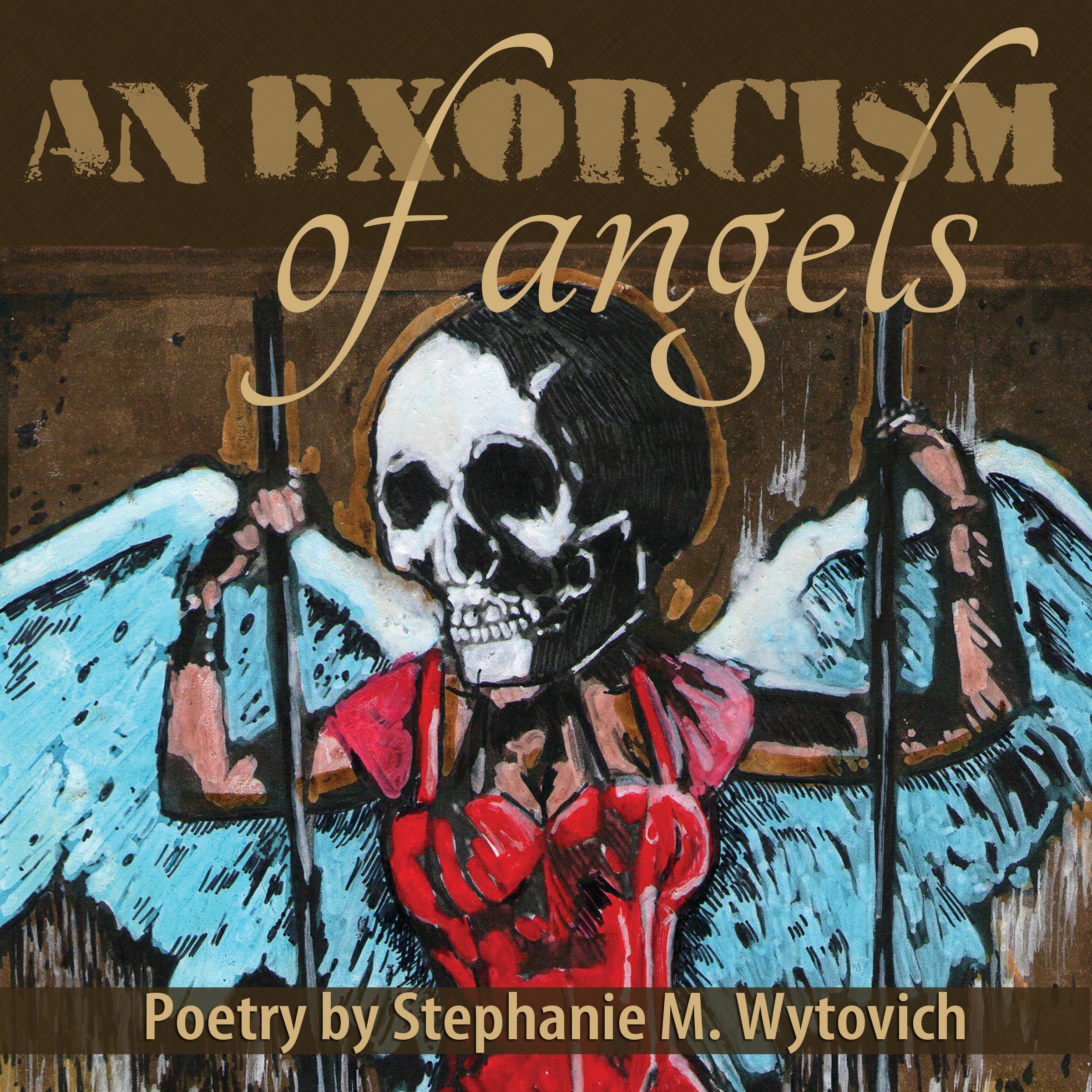 An Exorcism of Angels