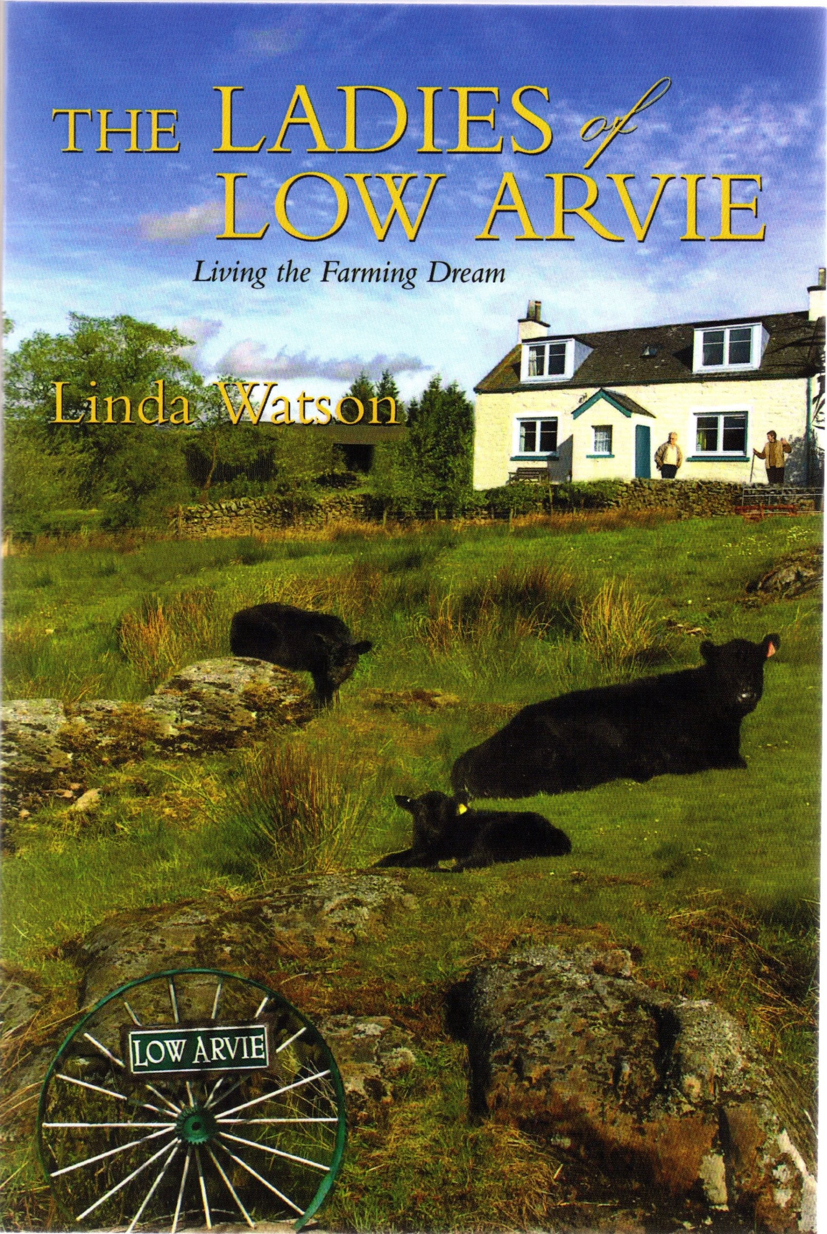 The Ladies of Low Arvie - Living the Farming Dream