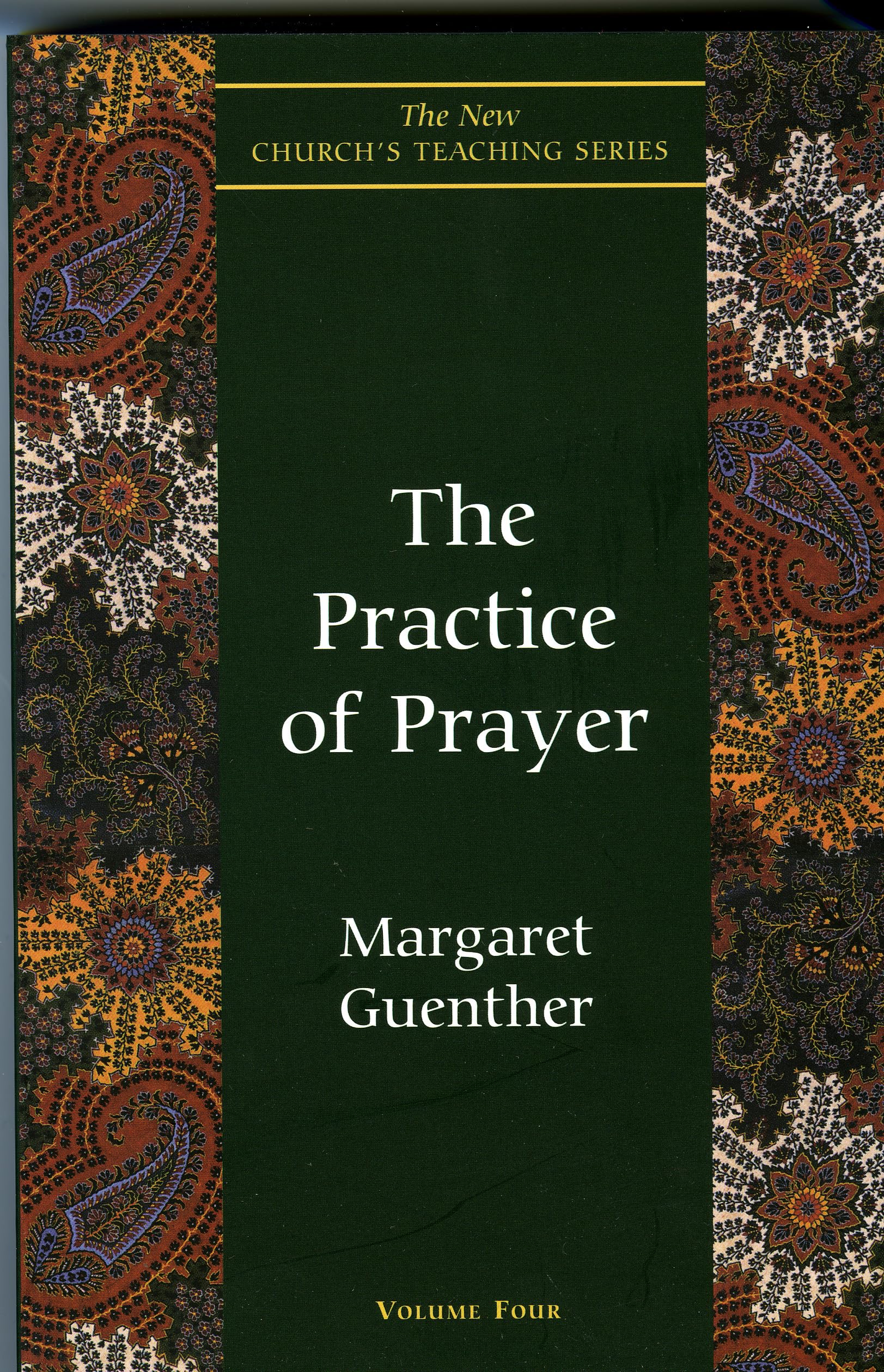 The Practice of Prayer Paperback – January 25, 1998