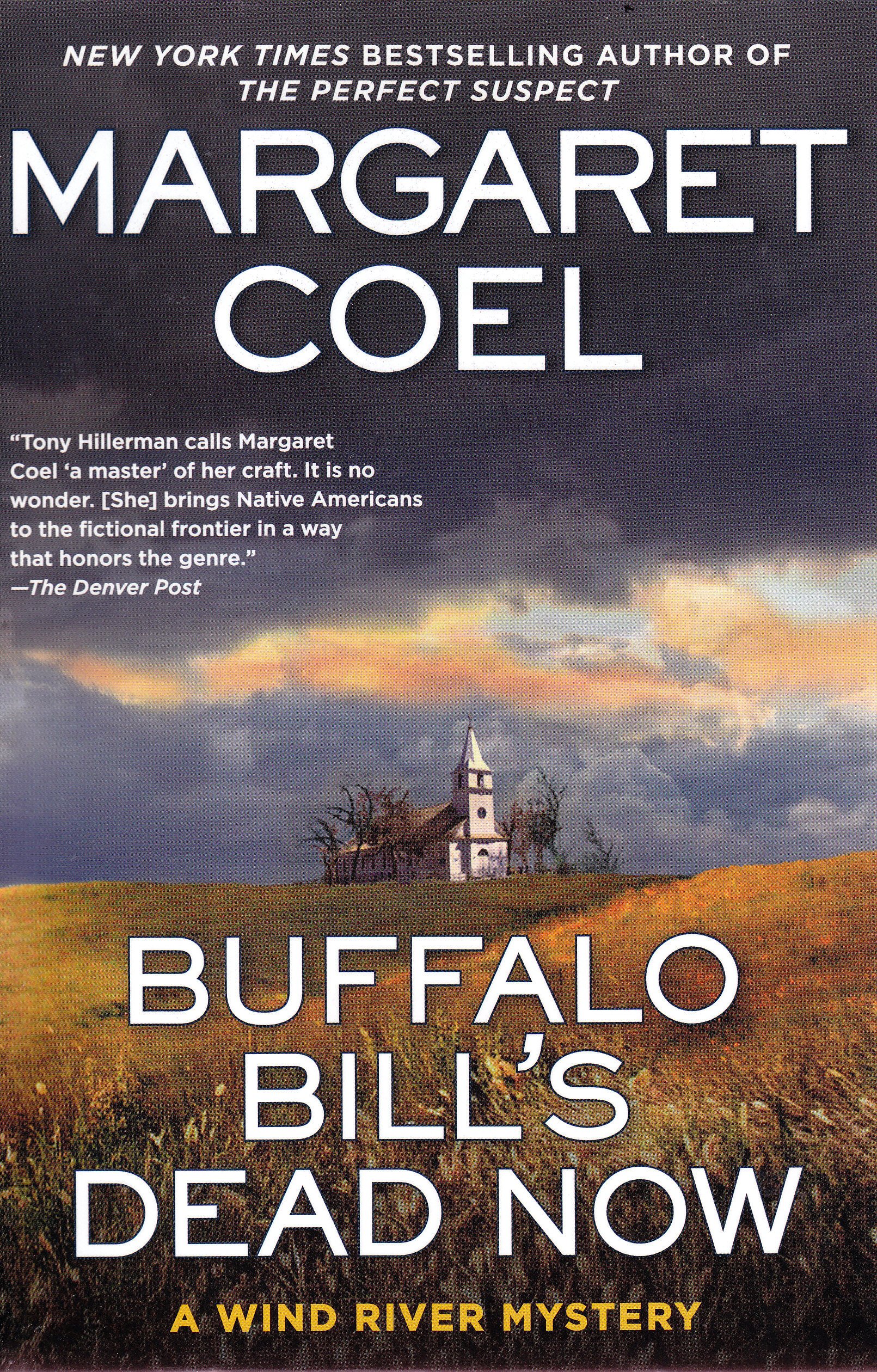 Cover of Buffalo Bill's Dead Now (A Wind River Reservation Mystery)
