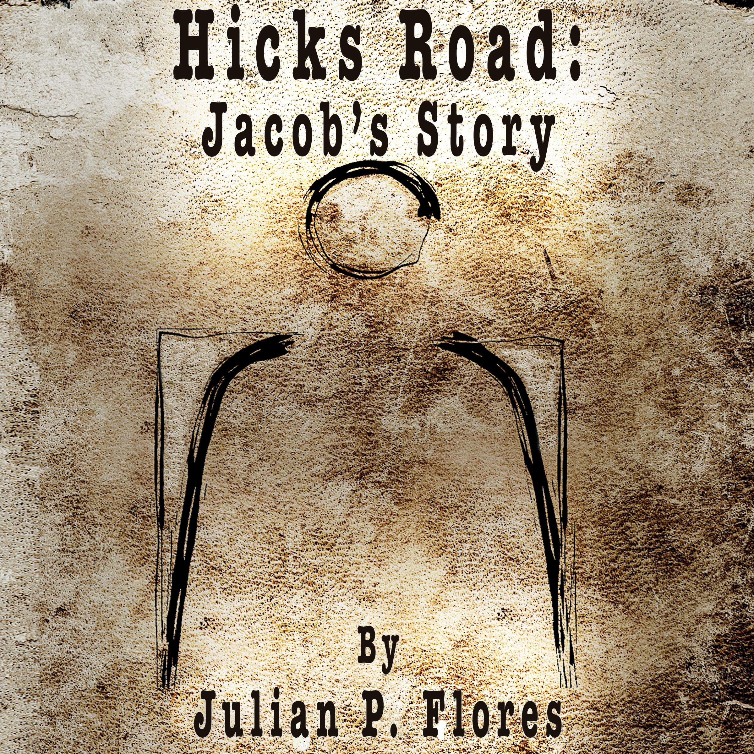 Cover art for Hicks Road: Jacob's Story