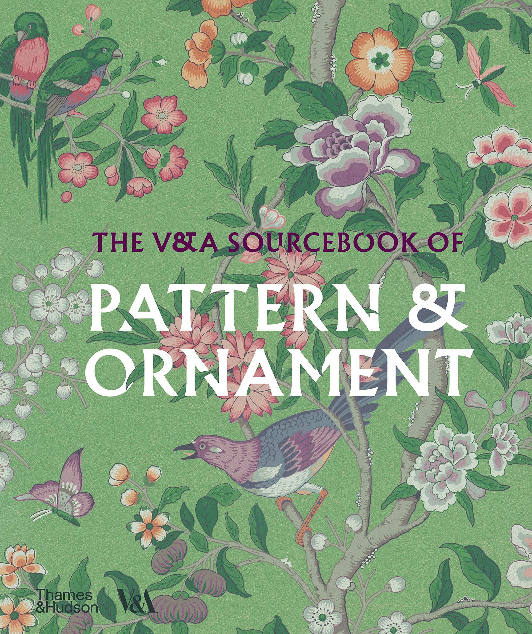 The V&A Sourcebook of Pattern and Ornament (V&A Museum) Hardcover – November 9, 2021
