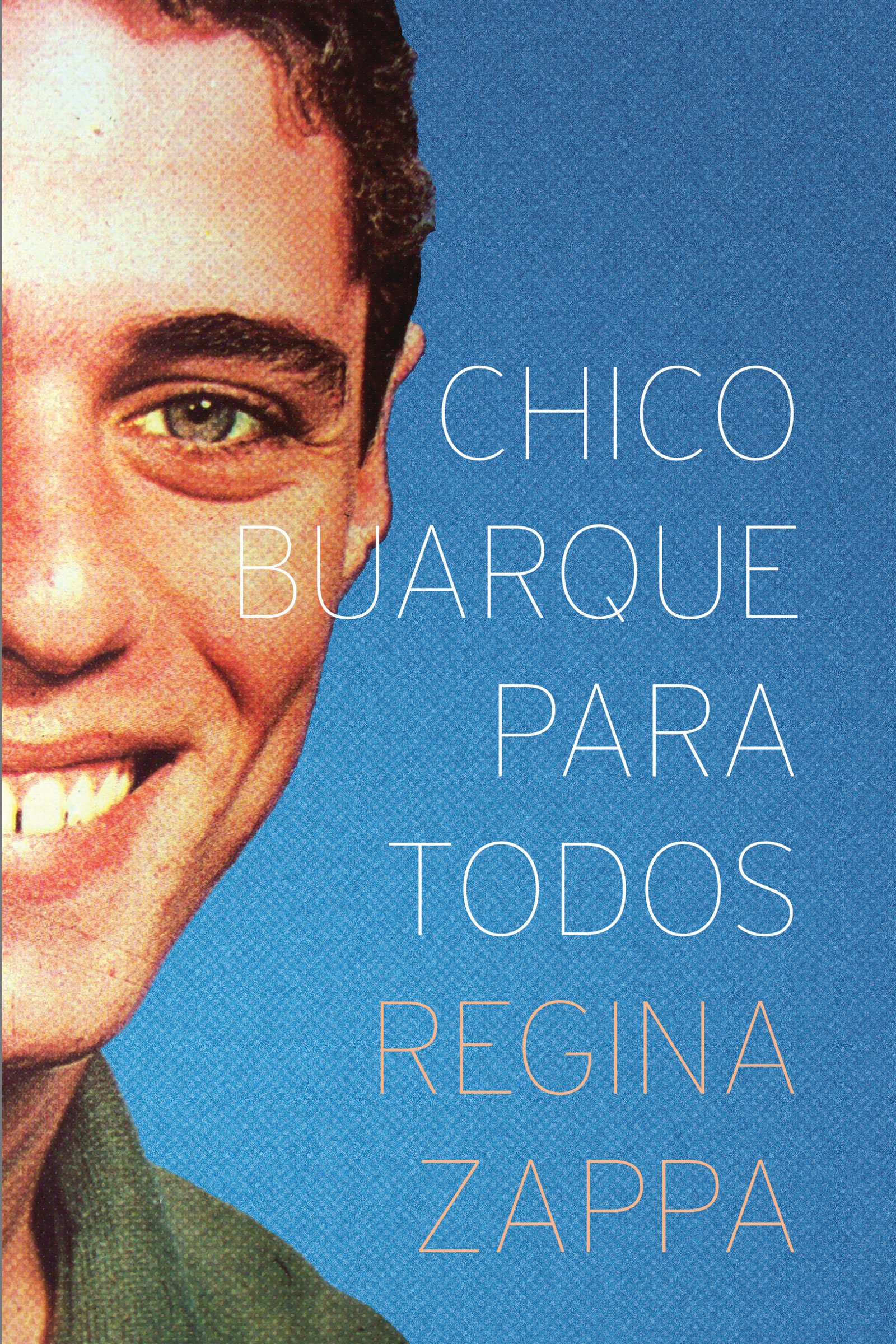 Chico Buarque Para Todos (Portuguese Edition)