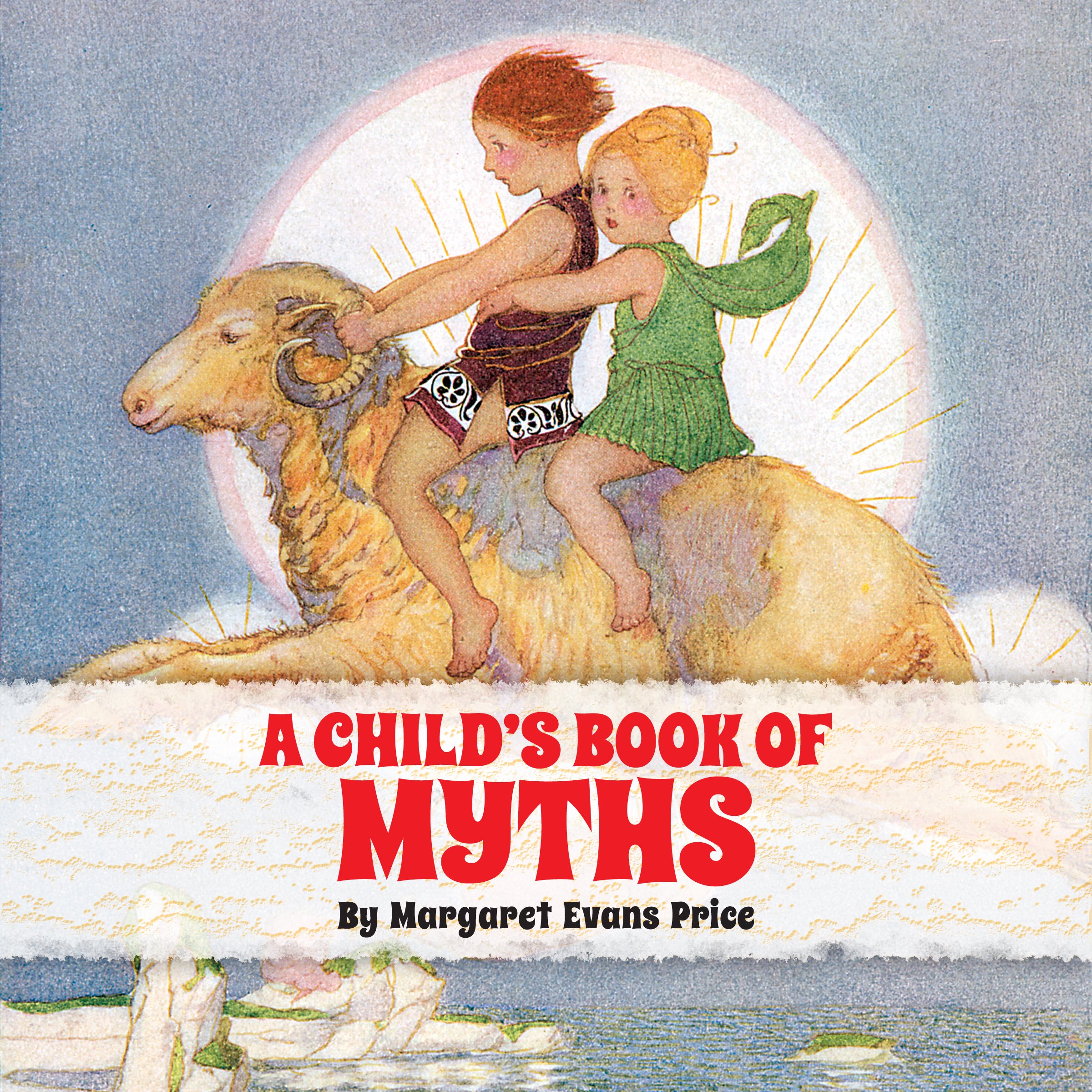 A Child's Book of Myths