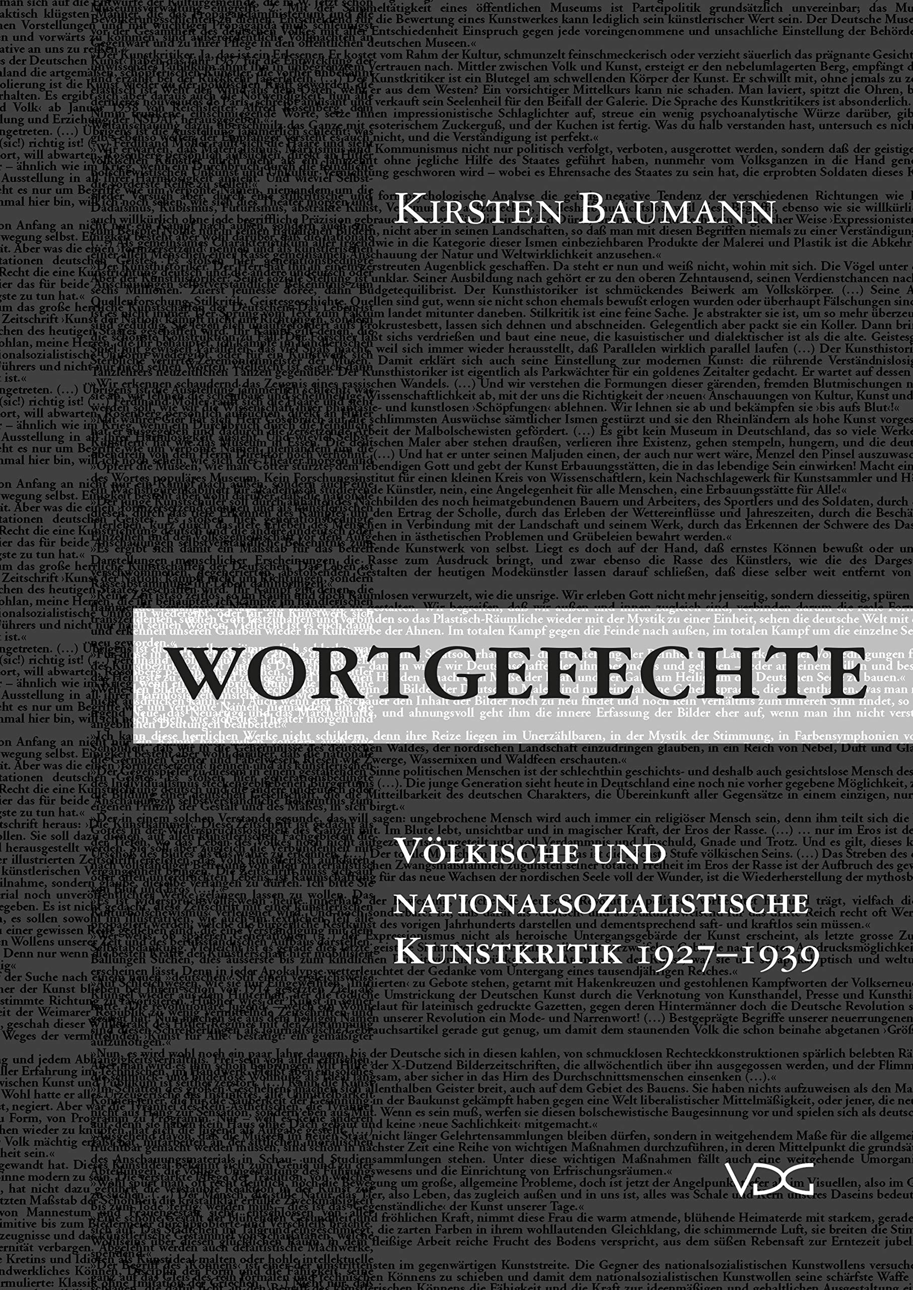 Wortgefechte Kunstkritik 1927-1939 édition académique allemande d'histoire