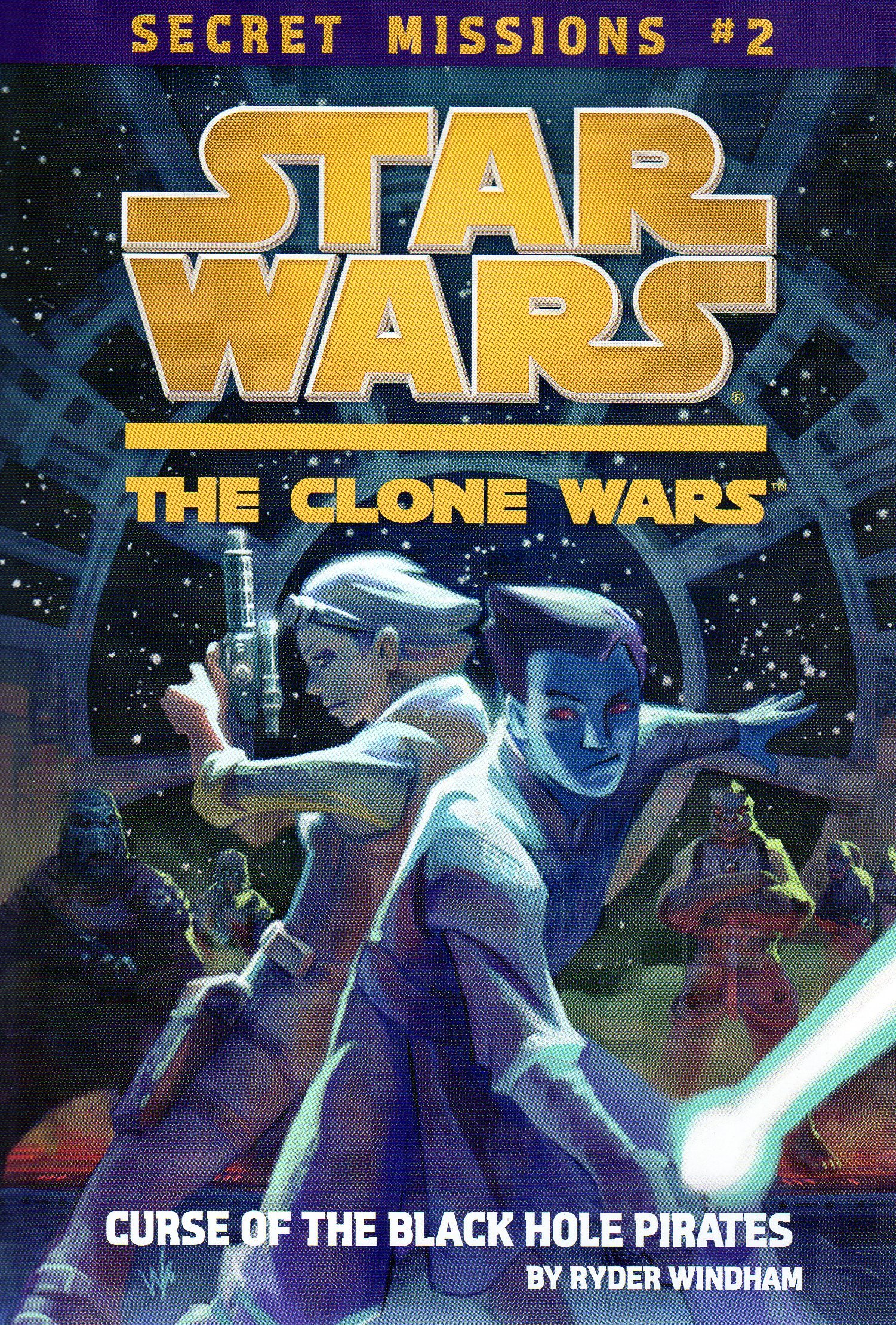Buy The Curse of the Black Hole Pirates #2 (Star Wars: The Clone Wars) — BookShops.in