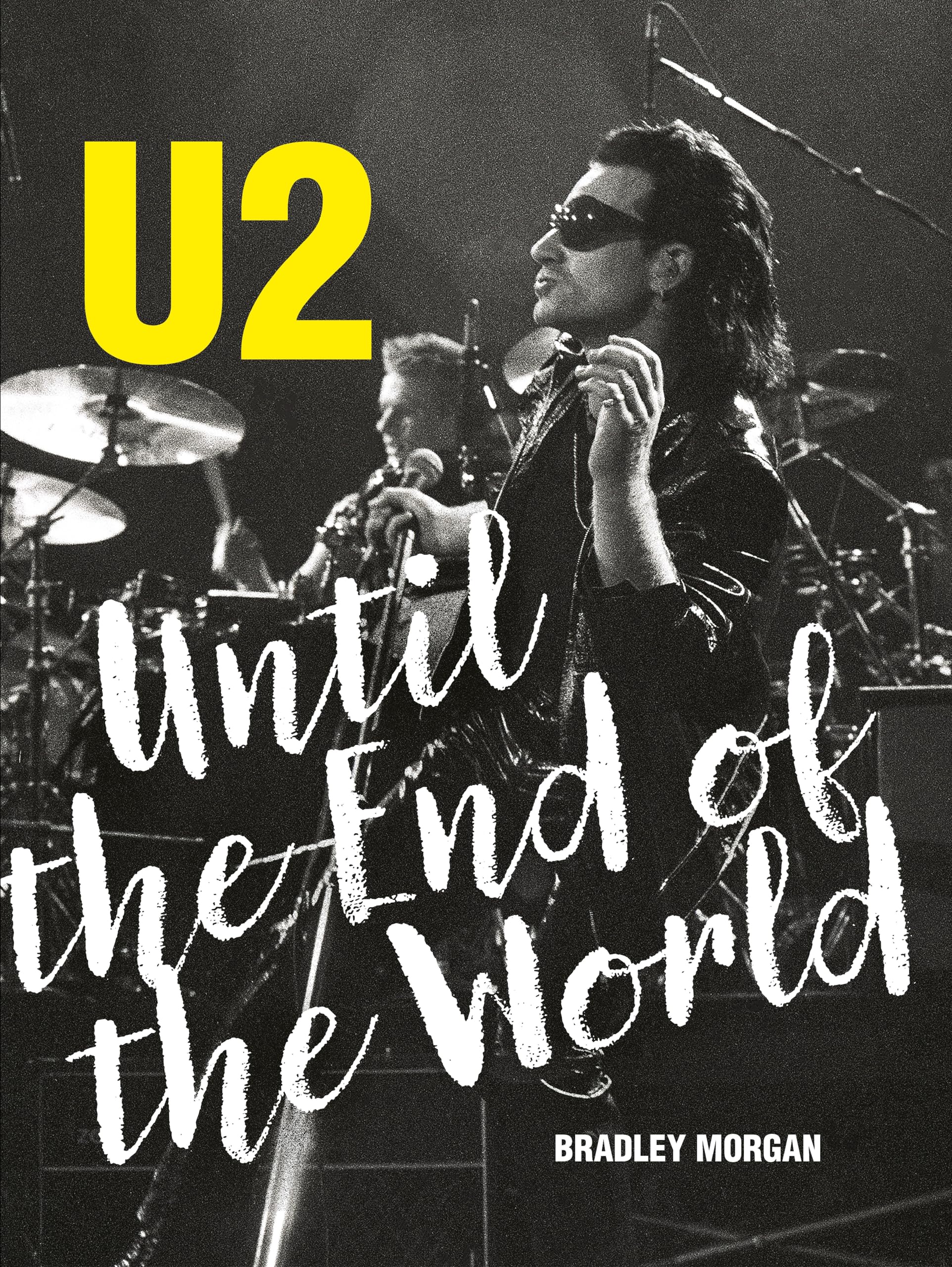 U2: Until the End of the World