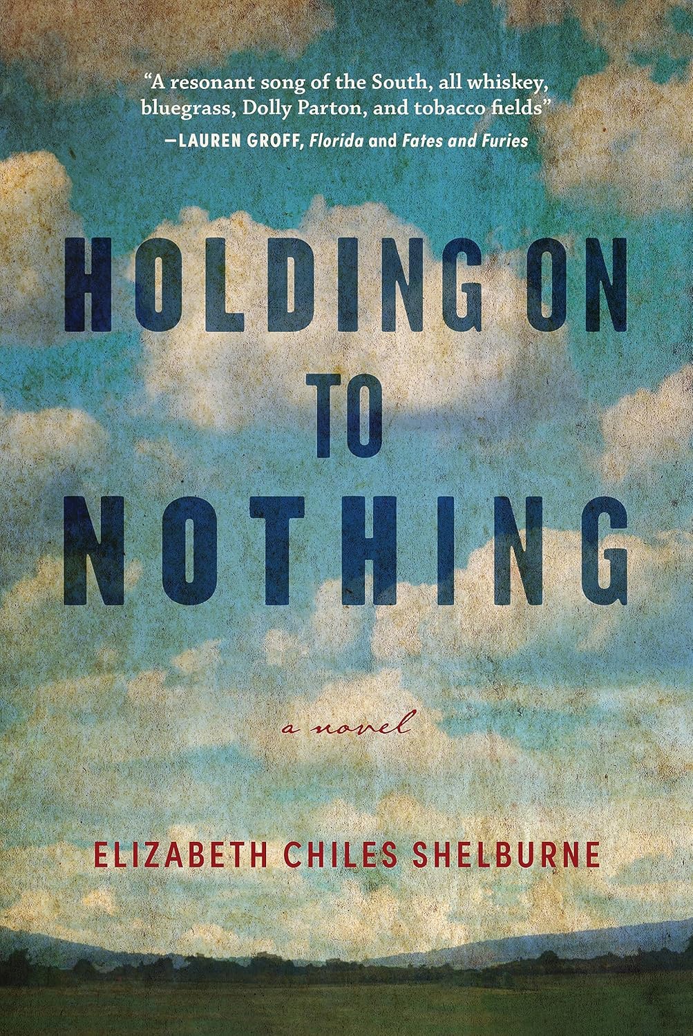Holding on to Nothing: Large Print Edition