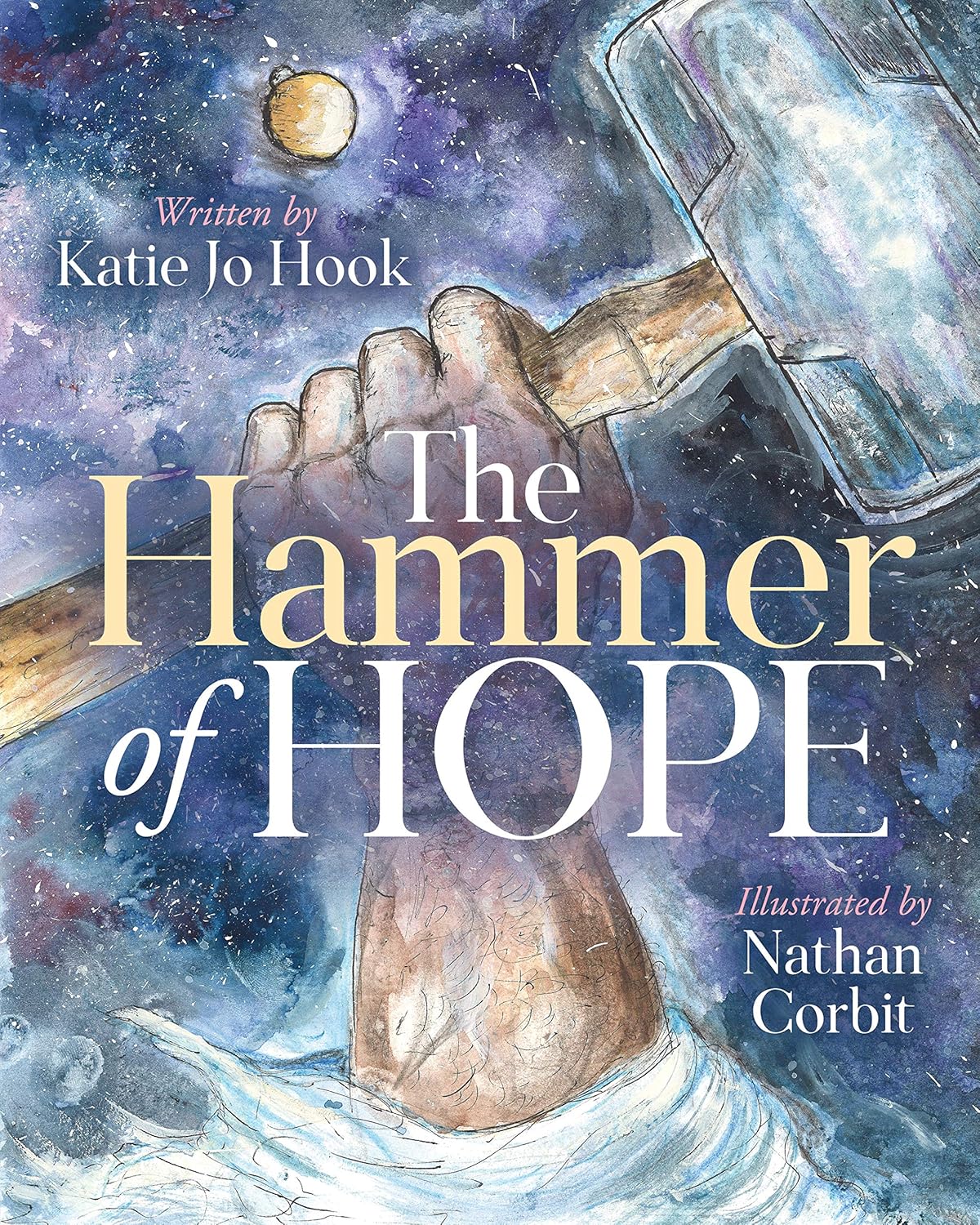 The Hammer of Hope Kindle edition by Hook, Katie Jo, Corbit, Nathan
