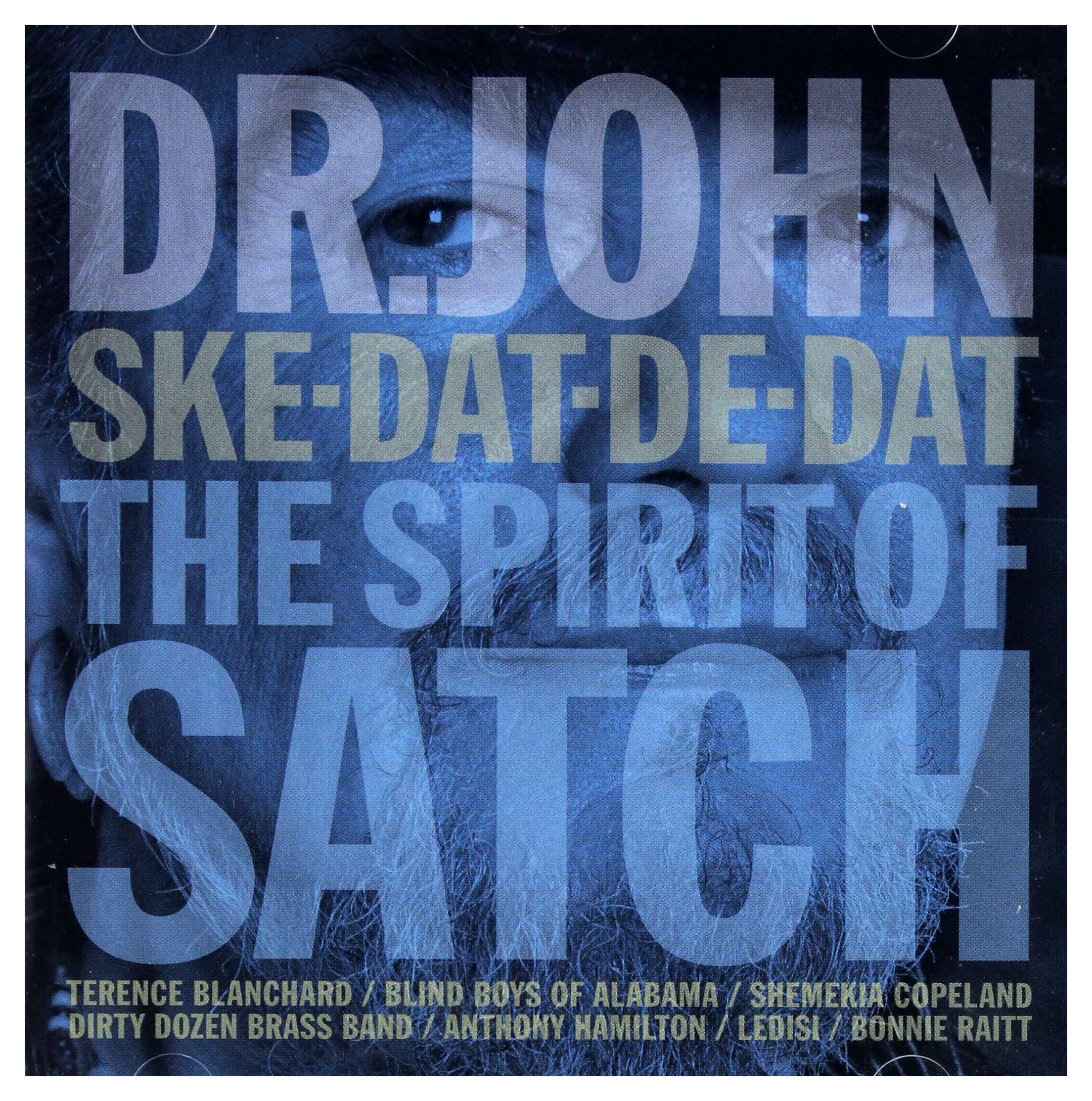 Dr. John - Ske-dat-de-dat: The Spirit of Satch CD Album - Used