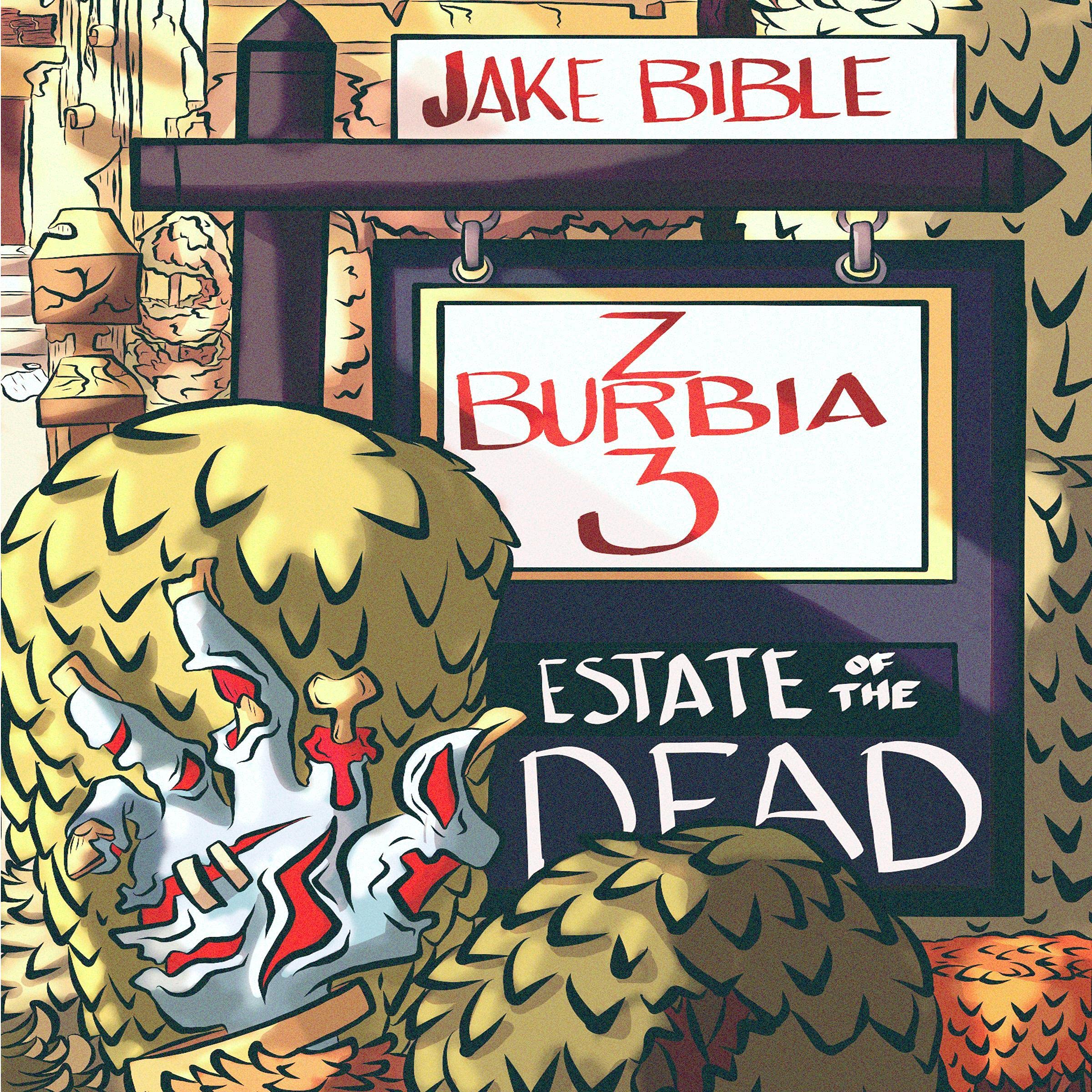 Cover art for Z-Burbia 3: Estate of the Dead