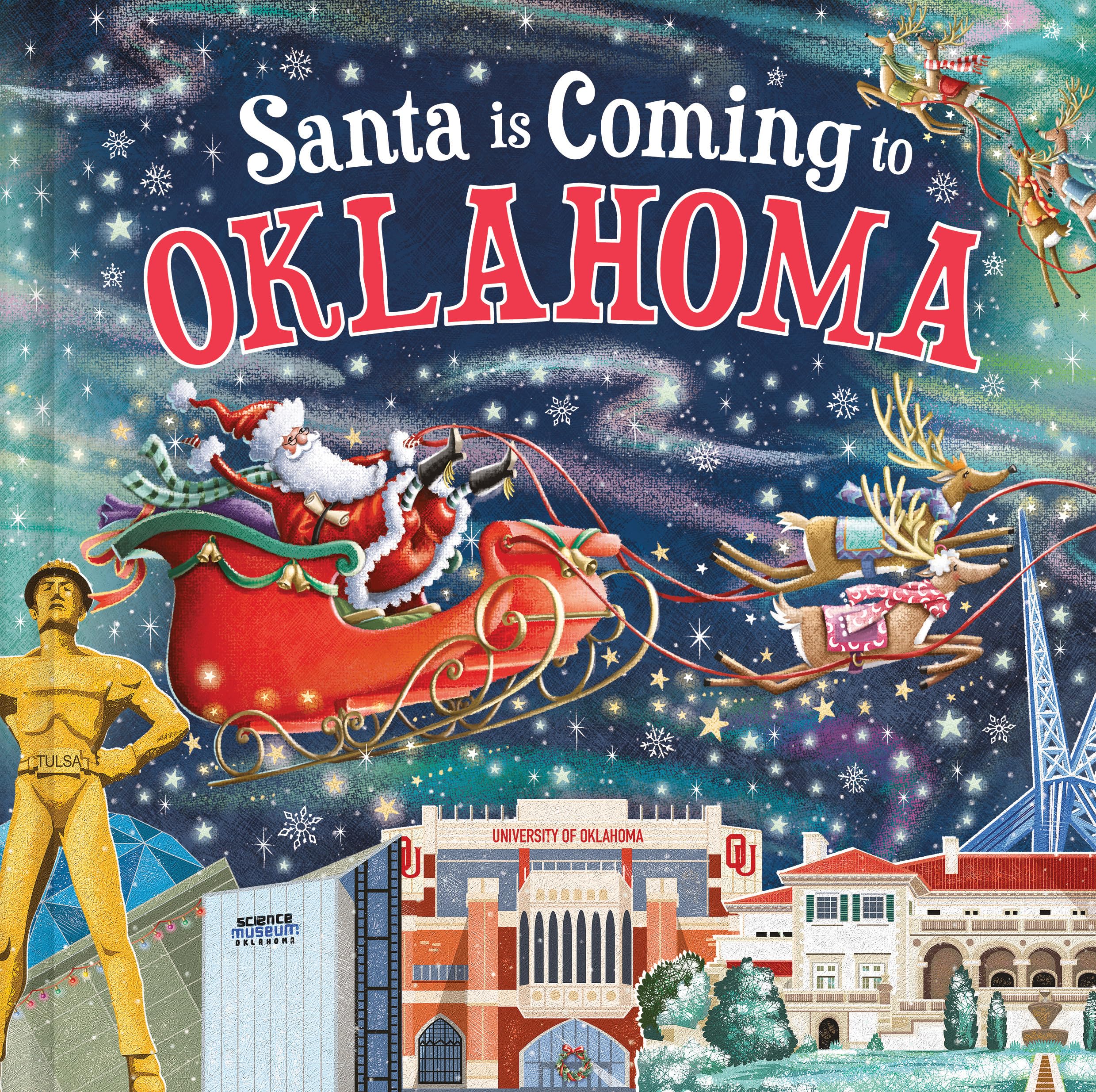 Santa Is Coming to Oklahoma: A Christmas Adventure Tale and Fun Stocking Stuffer for Boys and Girls 3-7