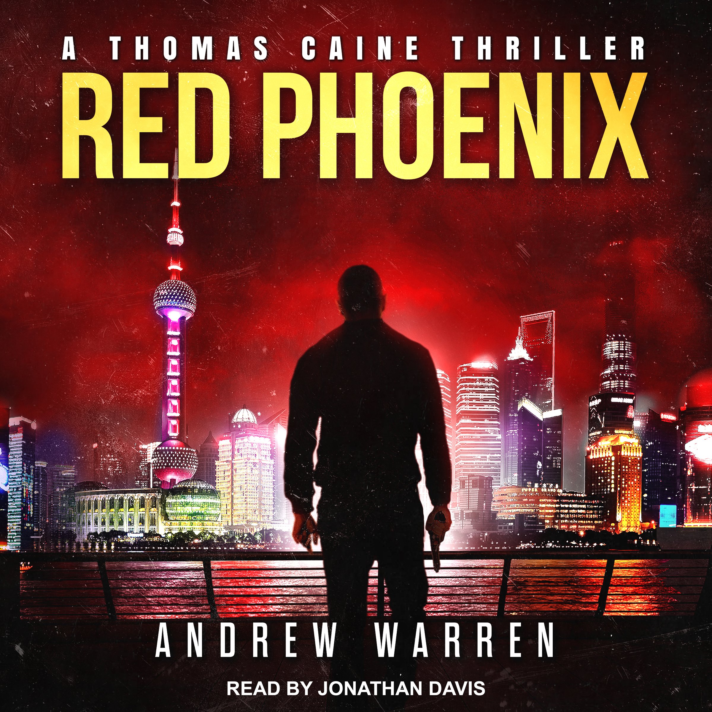Red Phoenix: Thomas Caine Thriller Series, Book 2