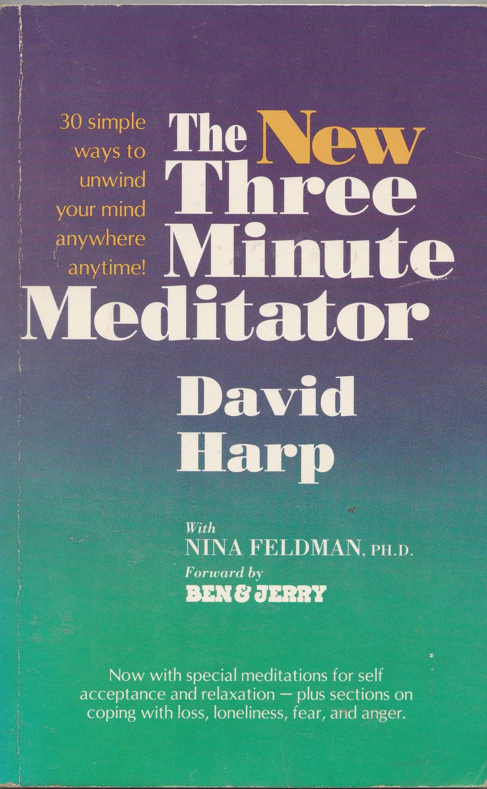 The New Three Minute Meditator