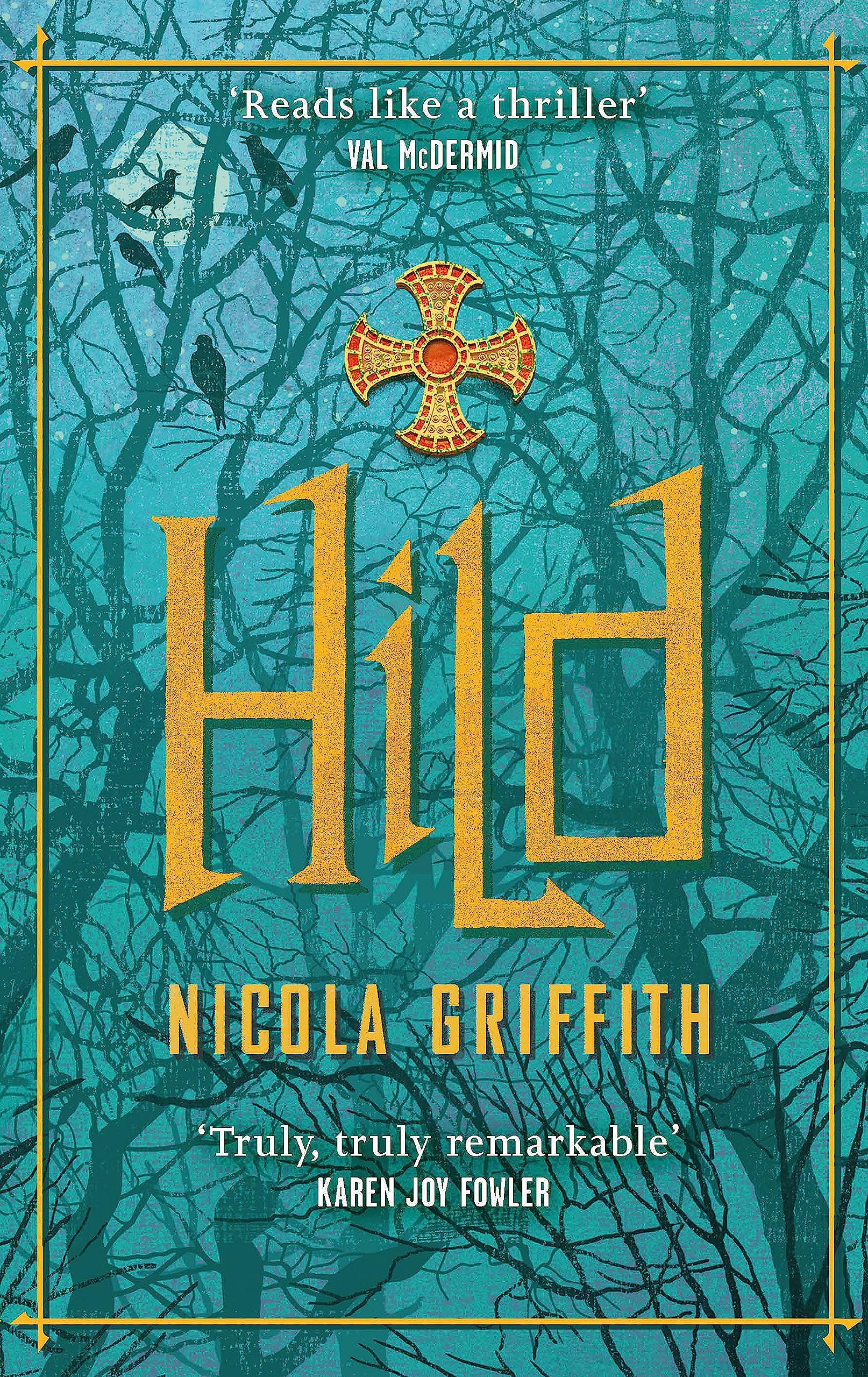 Hild By Nicola Griffith. 9780349134239