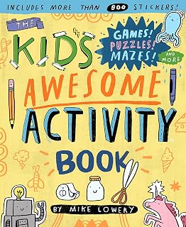 Mike Lowery Kids Awesome Activity Book: Puzzles, Mazes, Games, 400+ Stickers & Flip Books for Fun