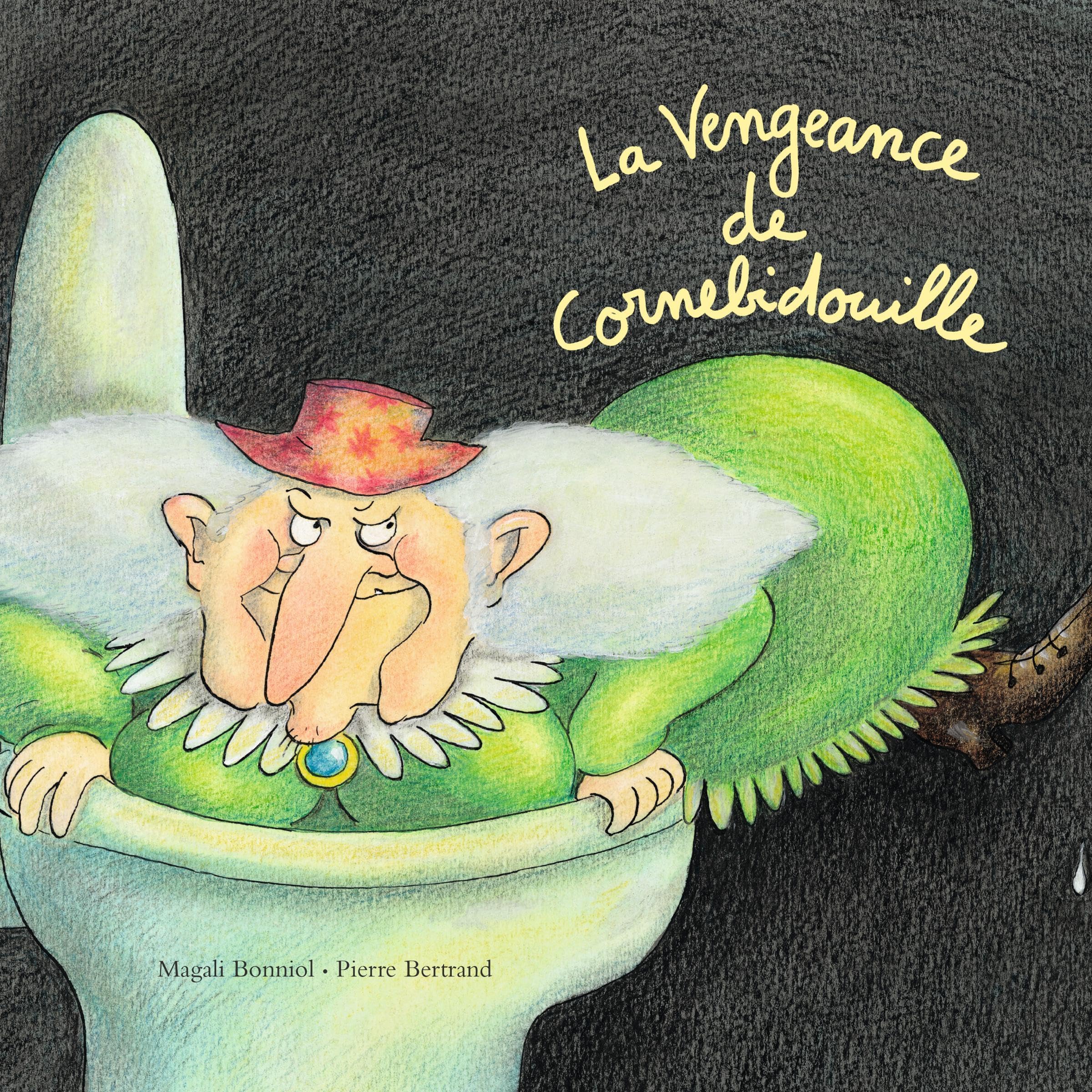 Cover art for La vengeance de Cornebidouille