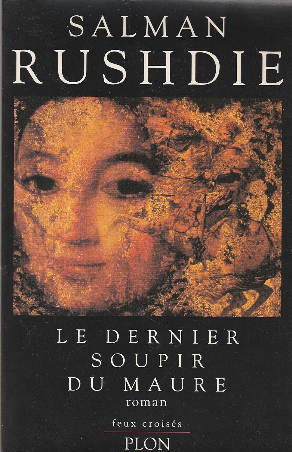 Le Dernier Soupir du Maure 9782259182713 Rushdie, Salman