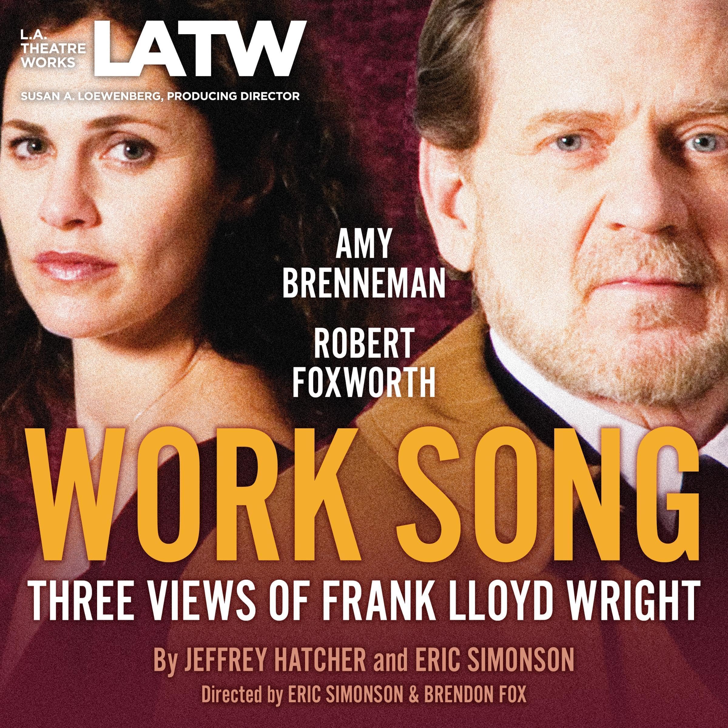 Work Song - Three Views of Frank Lloyd Wright