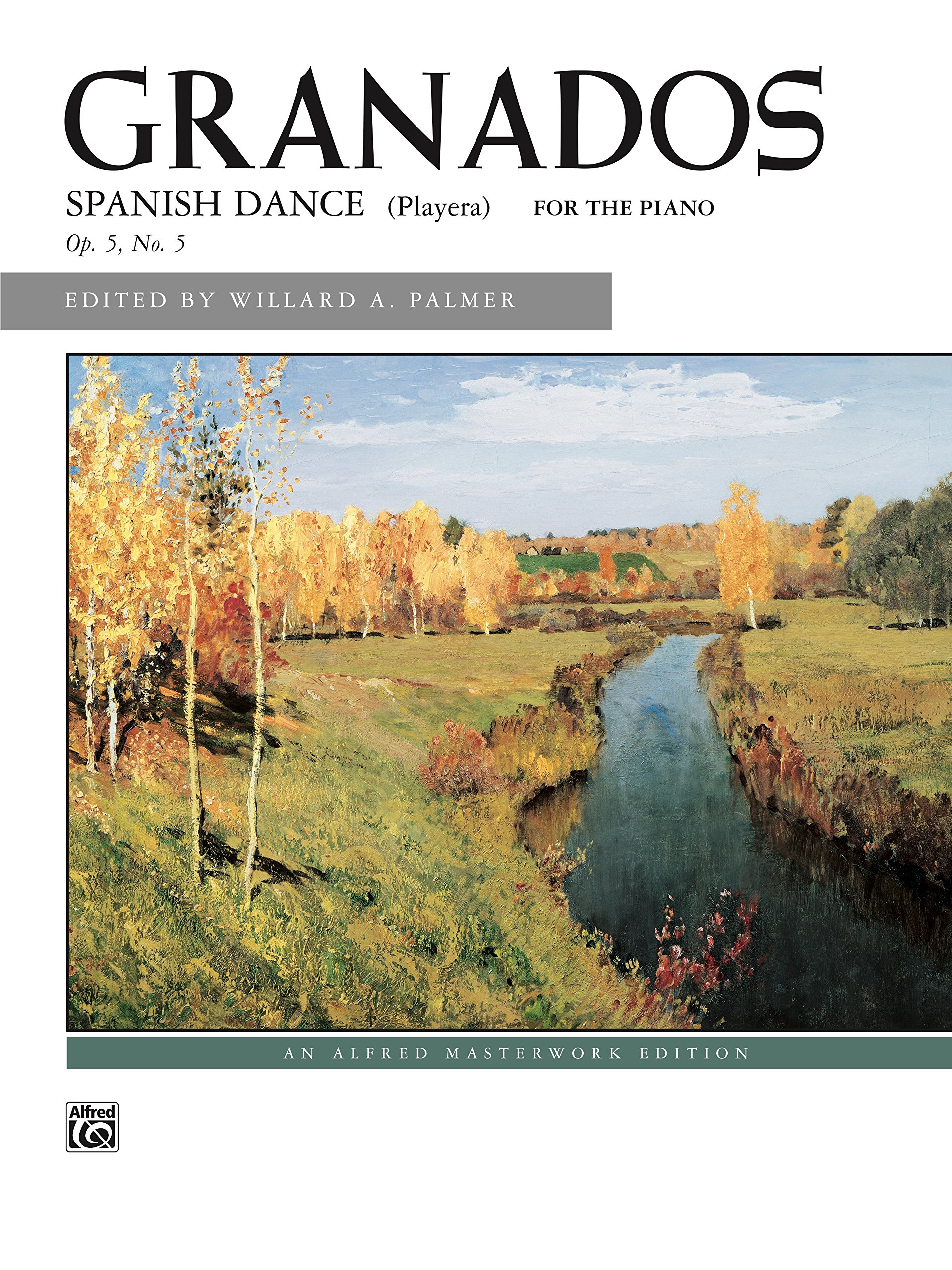 Spanish Dance: Early Advanced Piano Solo (Alfred Masterwork Edition)