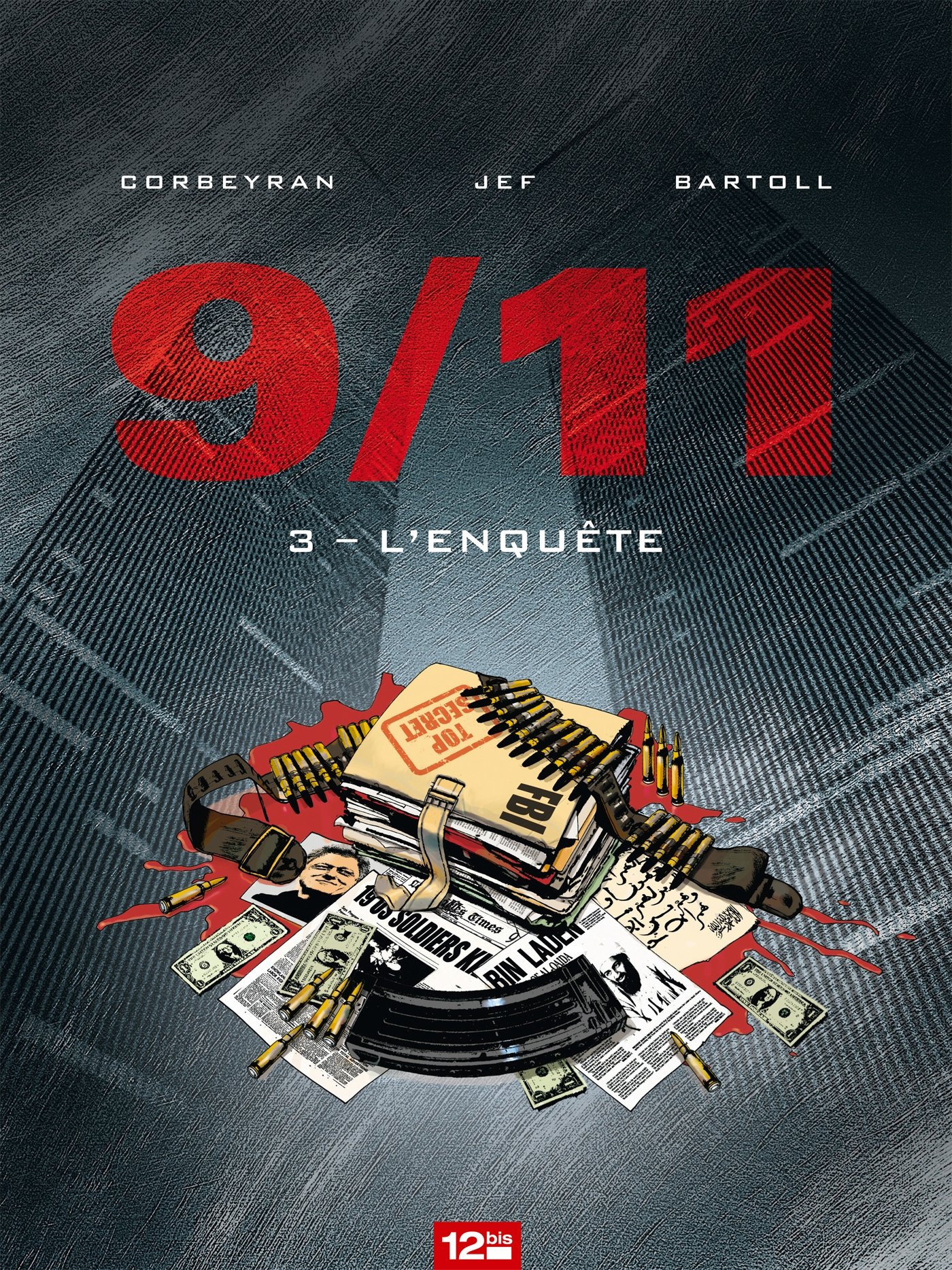 9/11 - Tome 03: L'enquête