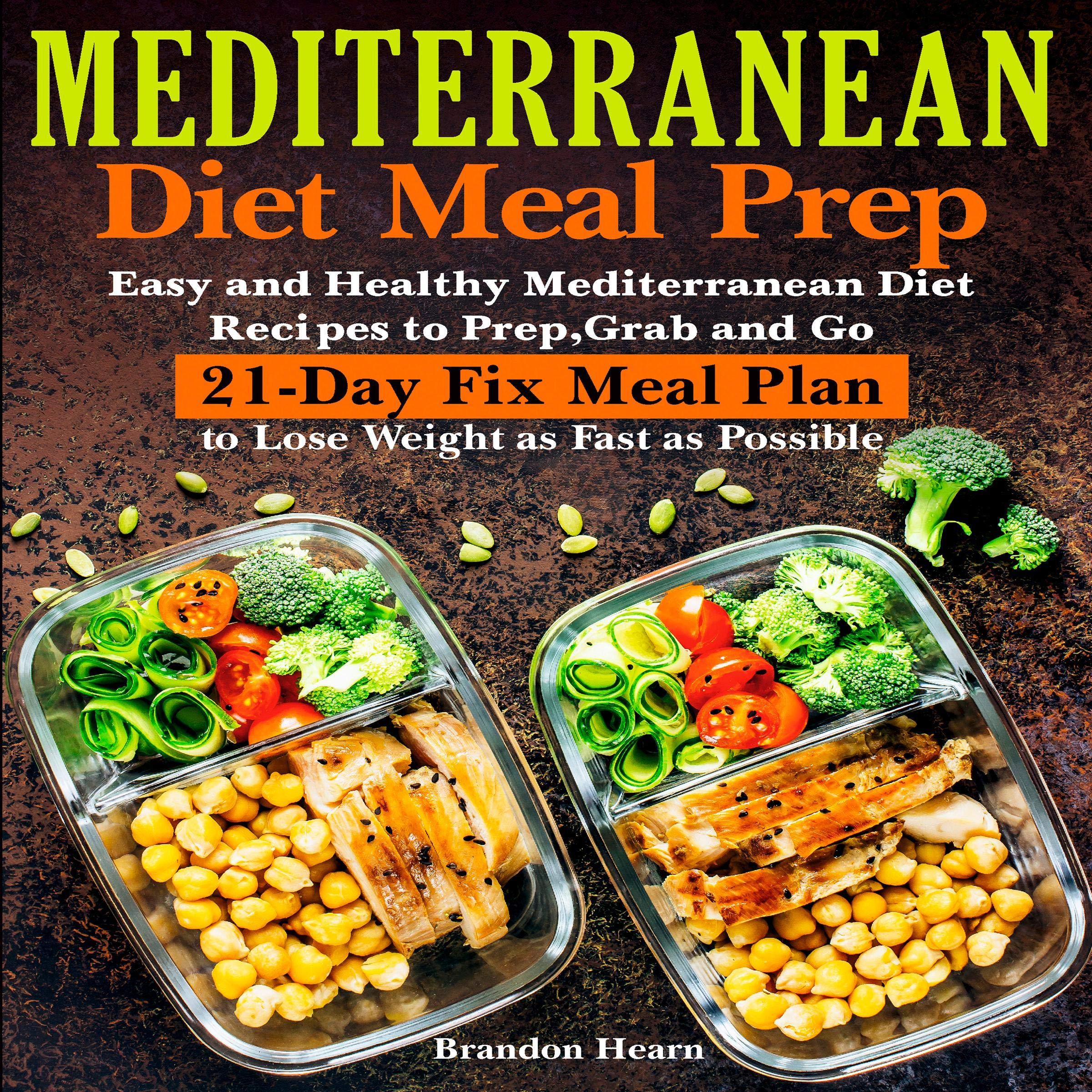 Mediterranean Diet Meal Prep