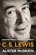 C Lewis Life Eccentric Reluctant