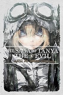 The Saga of Tanya the Evil, Vol. 6 (light novel)