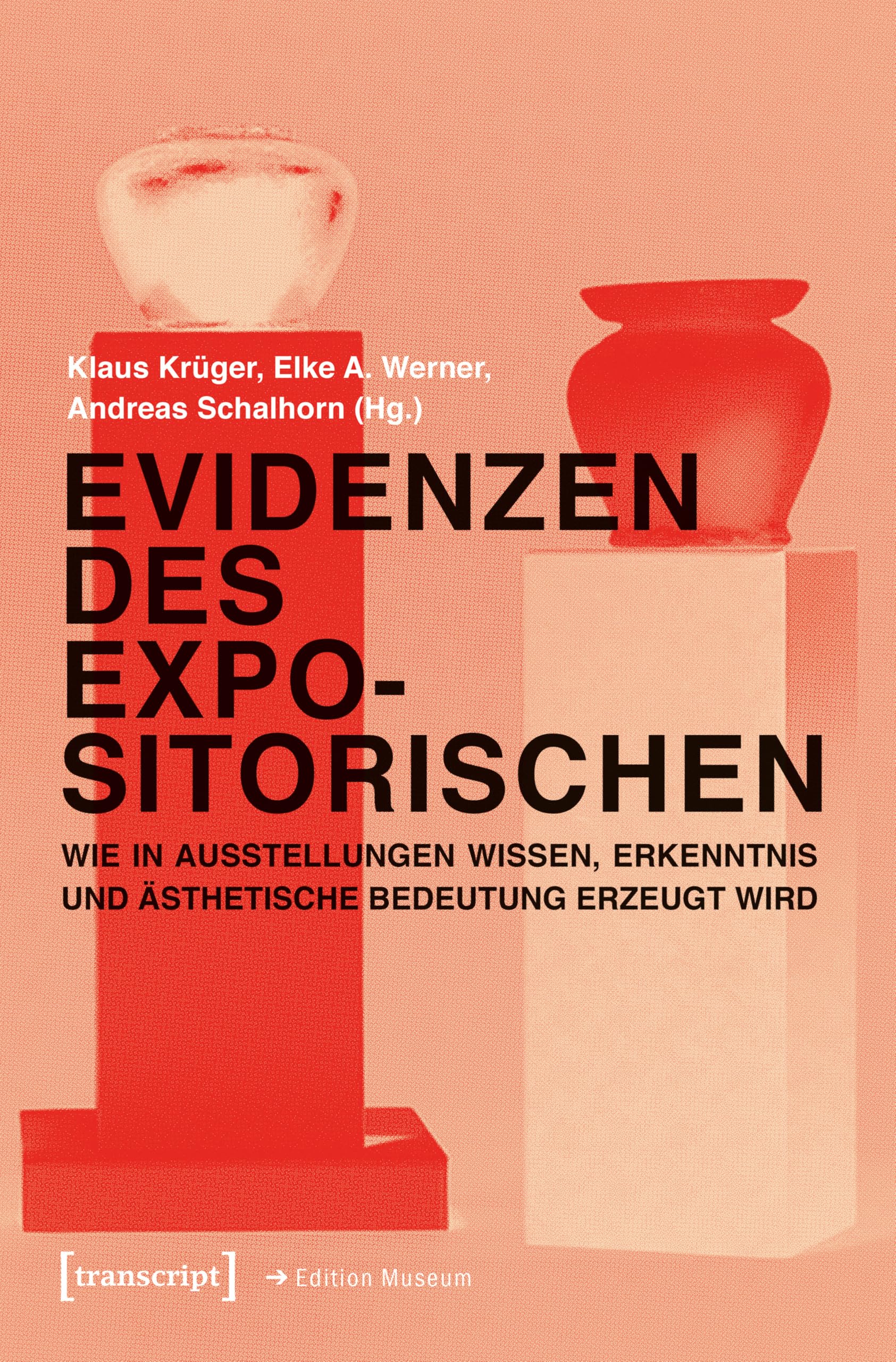 Evidenzen des Expositorischen livre allemand musee savoir