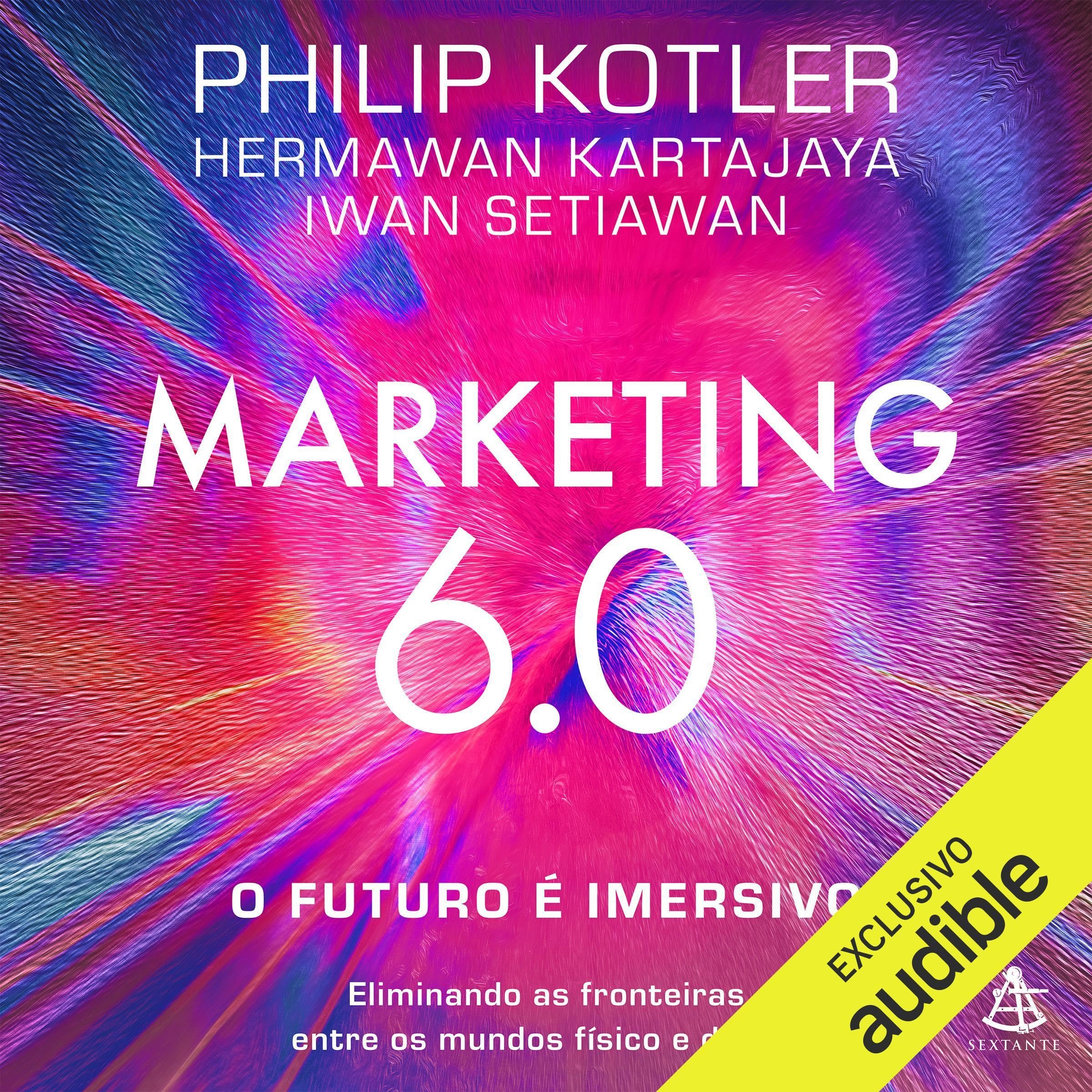 Marketing 6.0 (Portuguese Edition)
