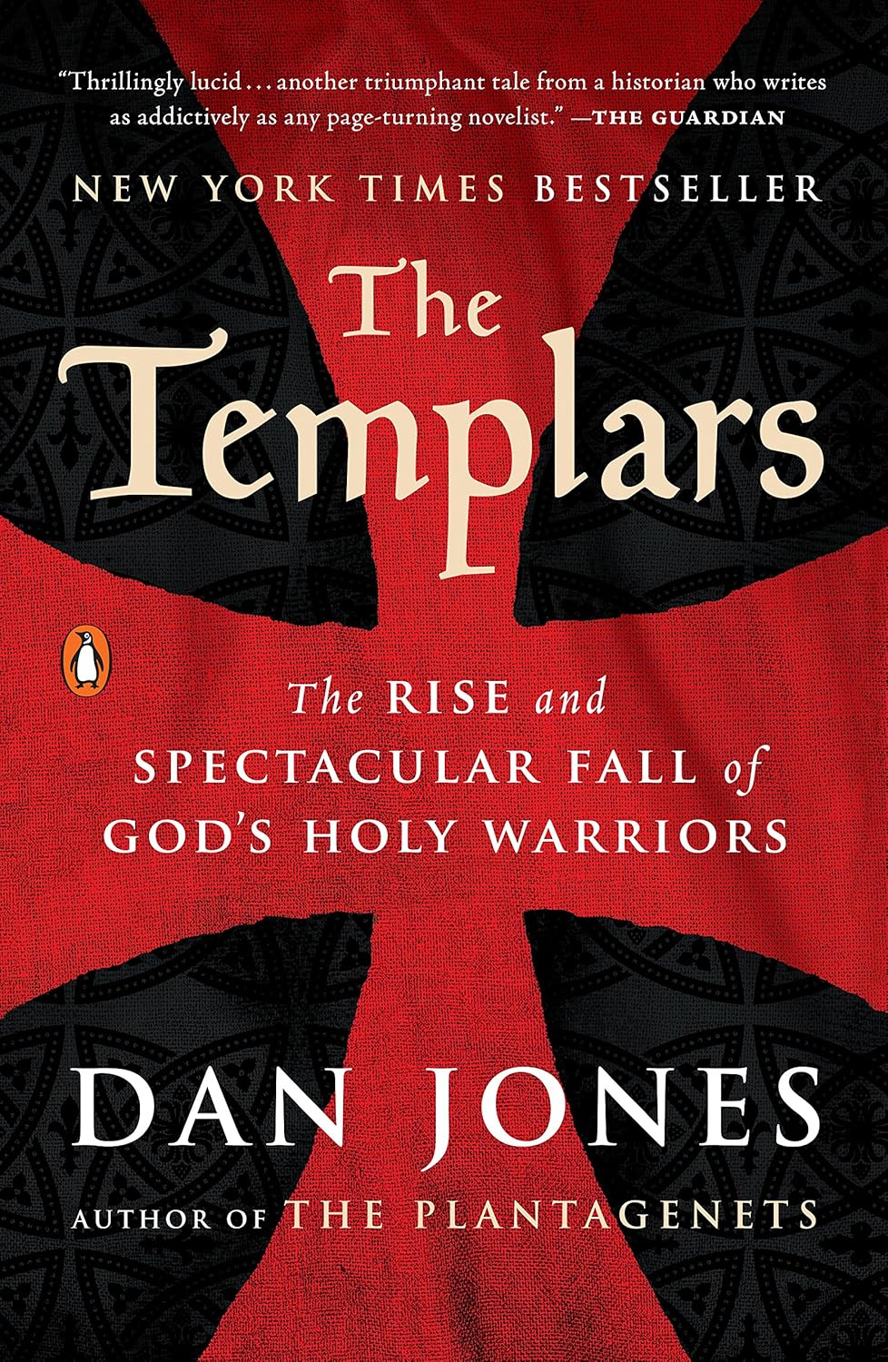 Amazon.co.jp The Templars The Rise and Spectacular Fall of God's Holy