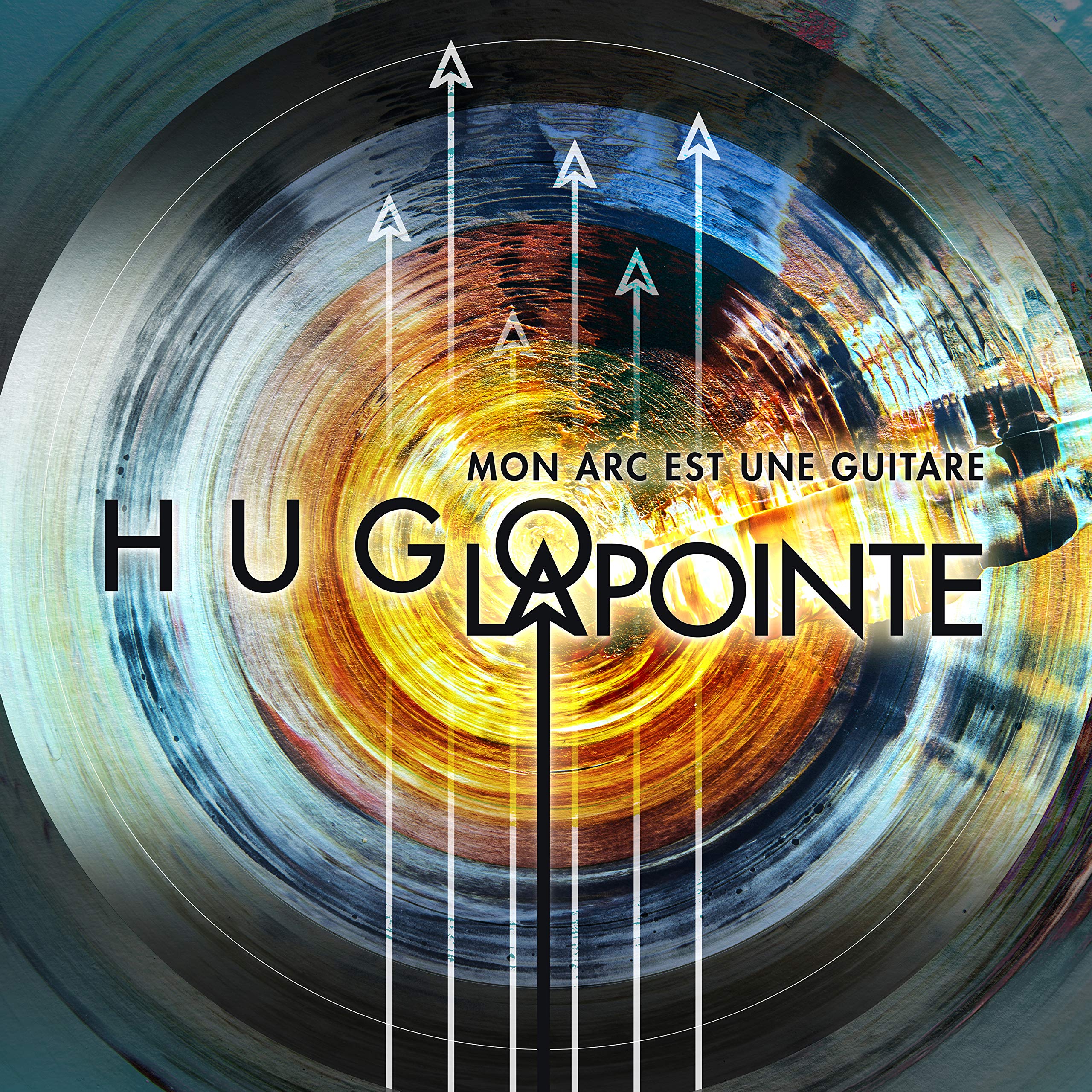 Mon Arc Est Une Guitare [Audio CD] Hugo Lapointe