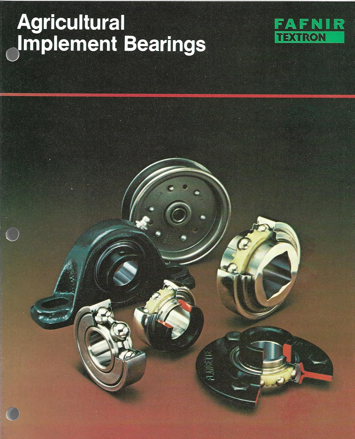 Agricultural Implement Bearings Fafnir Bearing Division of Textron