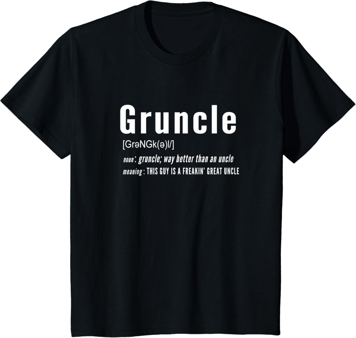Gruncle shirt Clearance