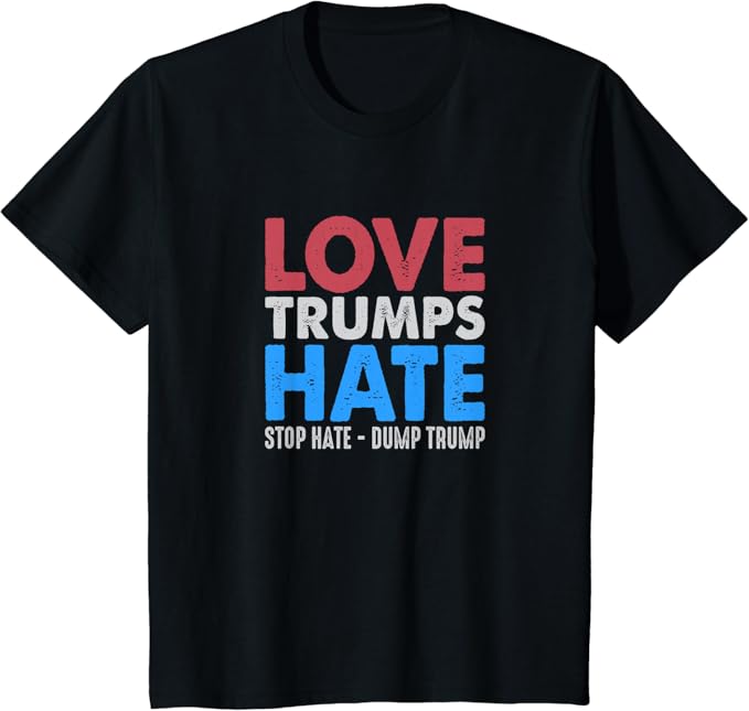 Love trumps hate t shirt Clearance