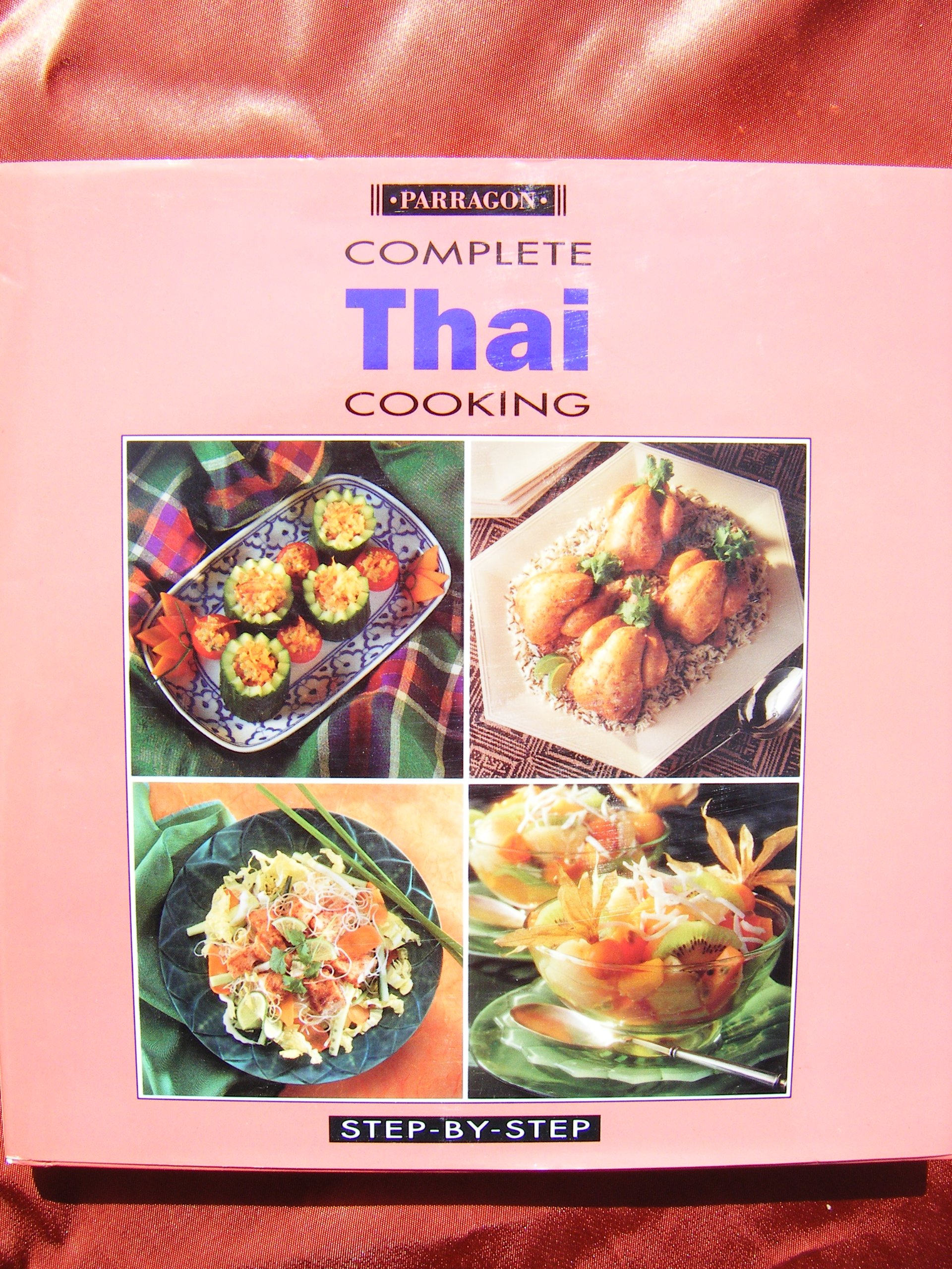Step by Step Thai (Step by step cooking)
