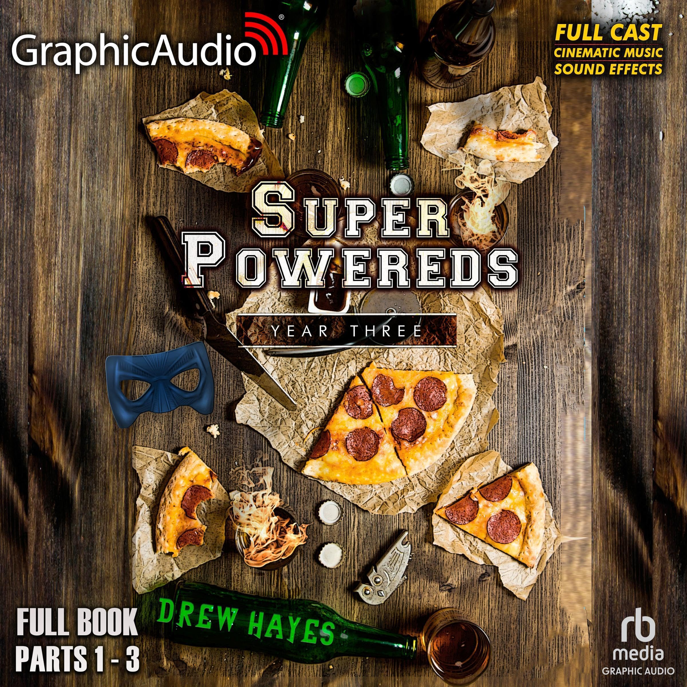 Cover art for Super Powereds: Year Three (Dramatized Adaptation)