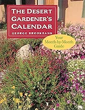 The Desert Gardener's Calendar: Your Month-by-Month Guide