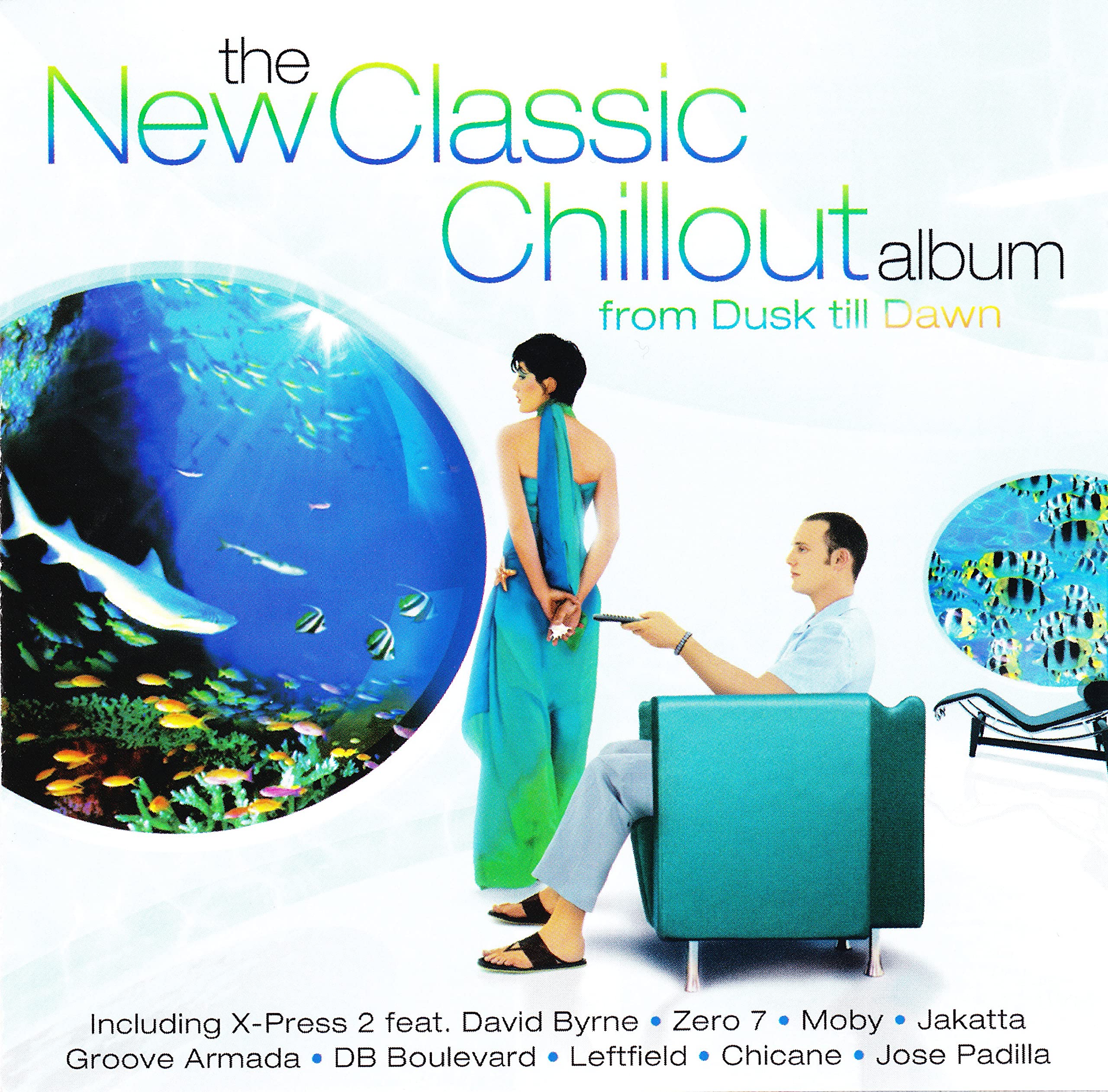 The New Classic Chillout Album: From Dusk Till Dawn CD Album ***NEW***