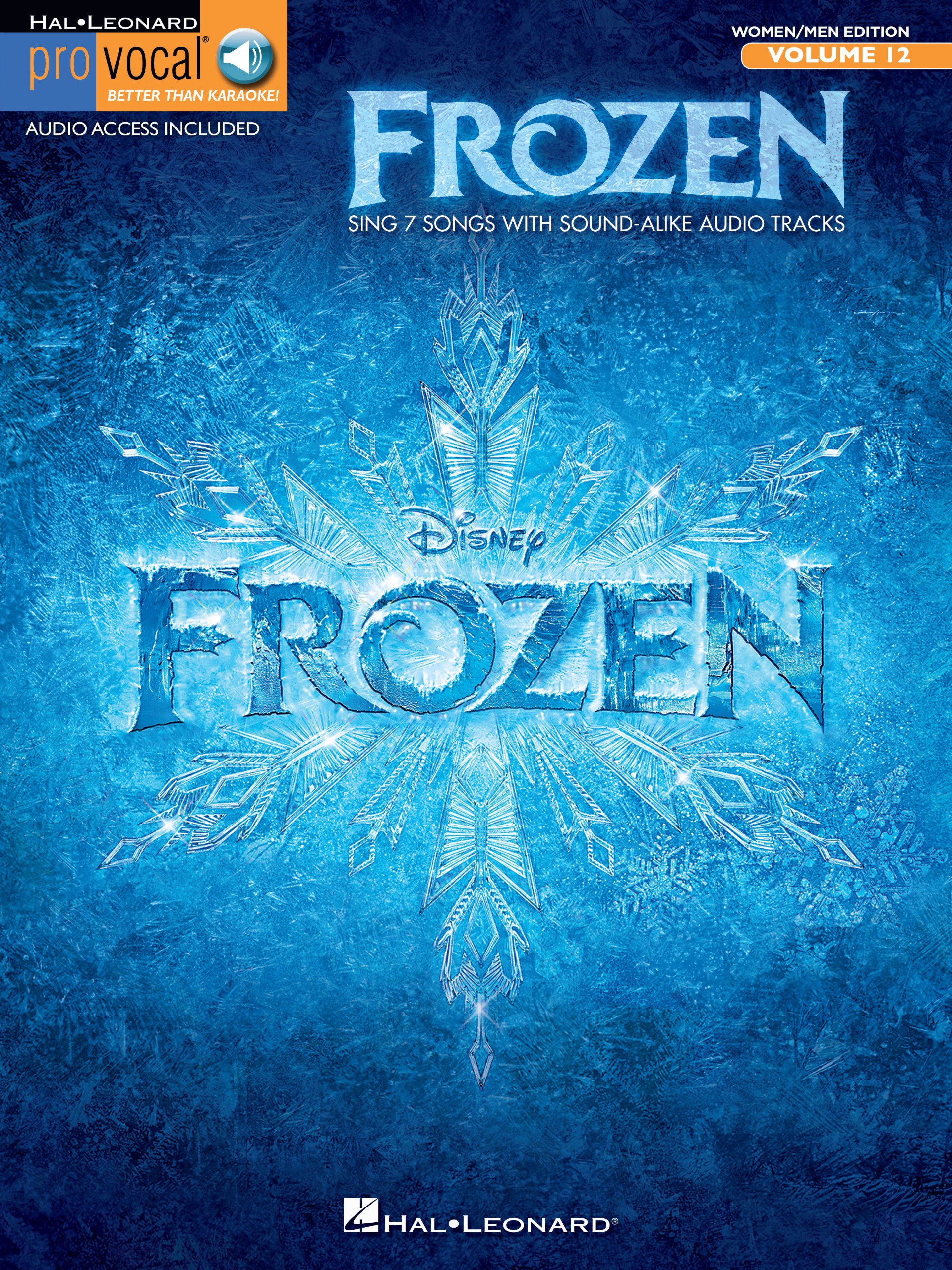 Frozen - Pro Vocal Songbook (with Audio): Mixed Edition Volume 12