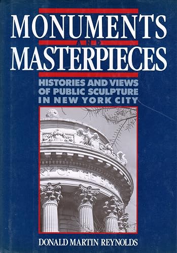Monuments and Masterpieces: Histories and Views of Public Sculpture in