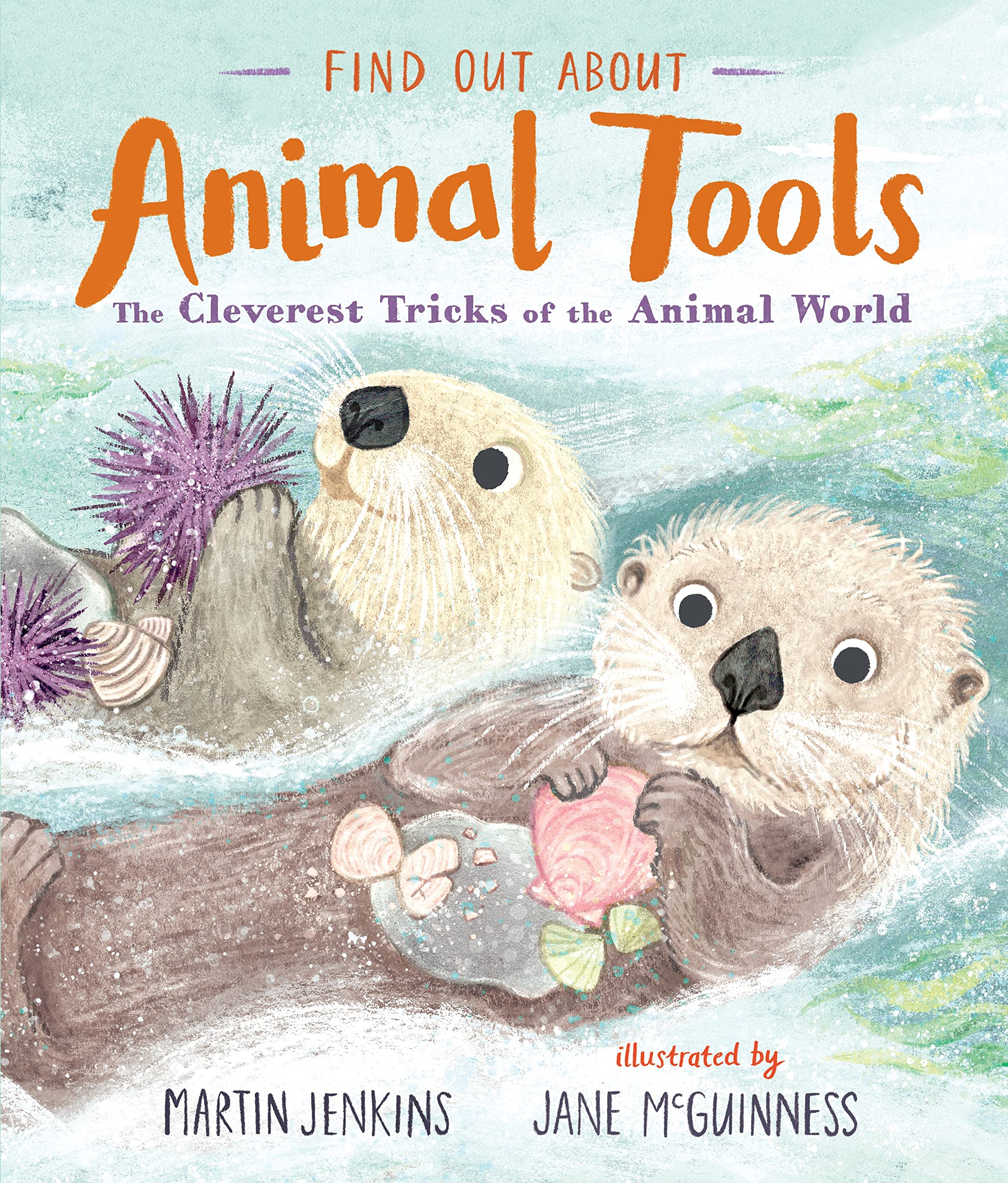 Find Out About ... Animal Tools by Martin Jenkins Hardback