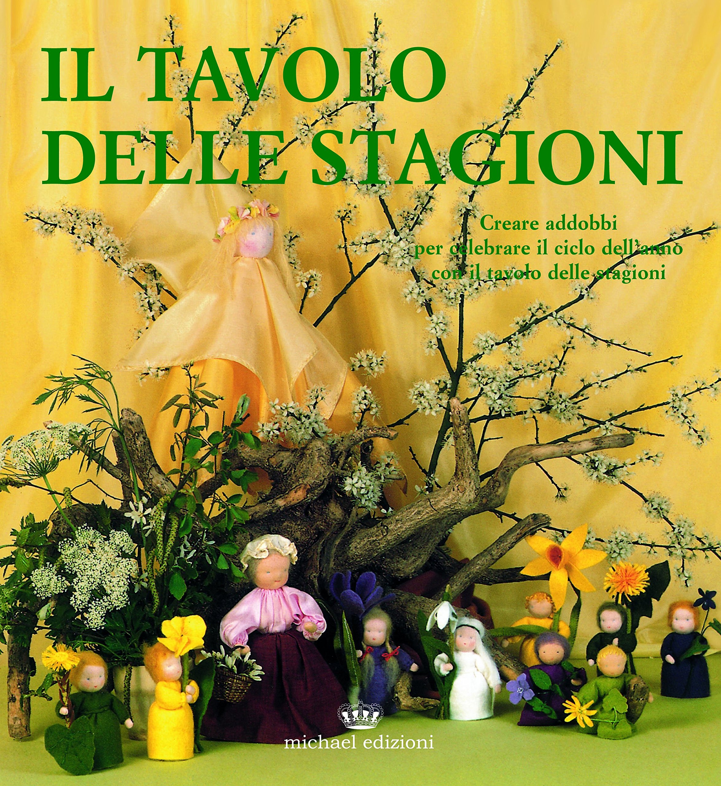 Il Tavolo Delle Stagioni. Creare Addobbi Per Celebrare Il Ciclo Dell'anno Con Il Tavolo Delle Stagioni - 4