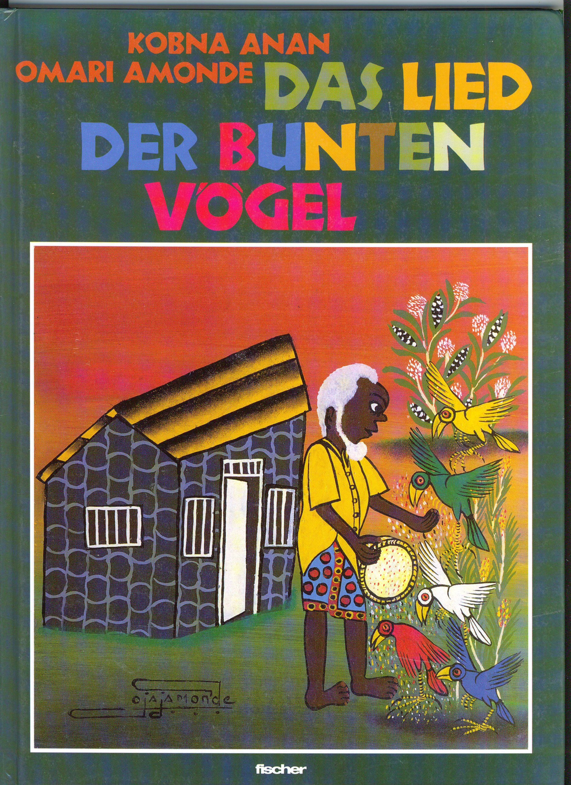 Das Lied der bunten Vögel